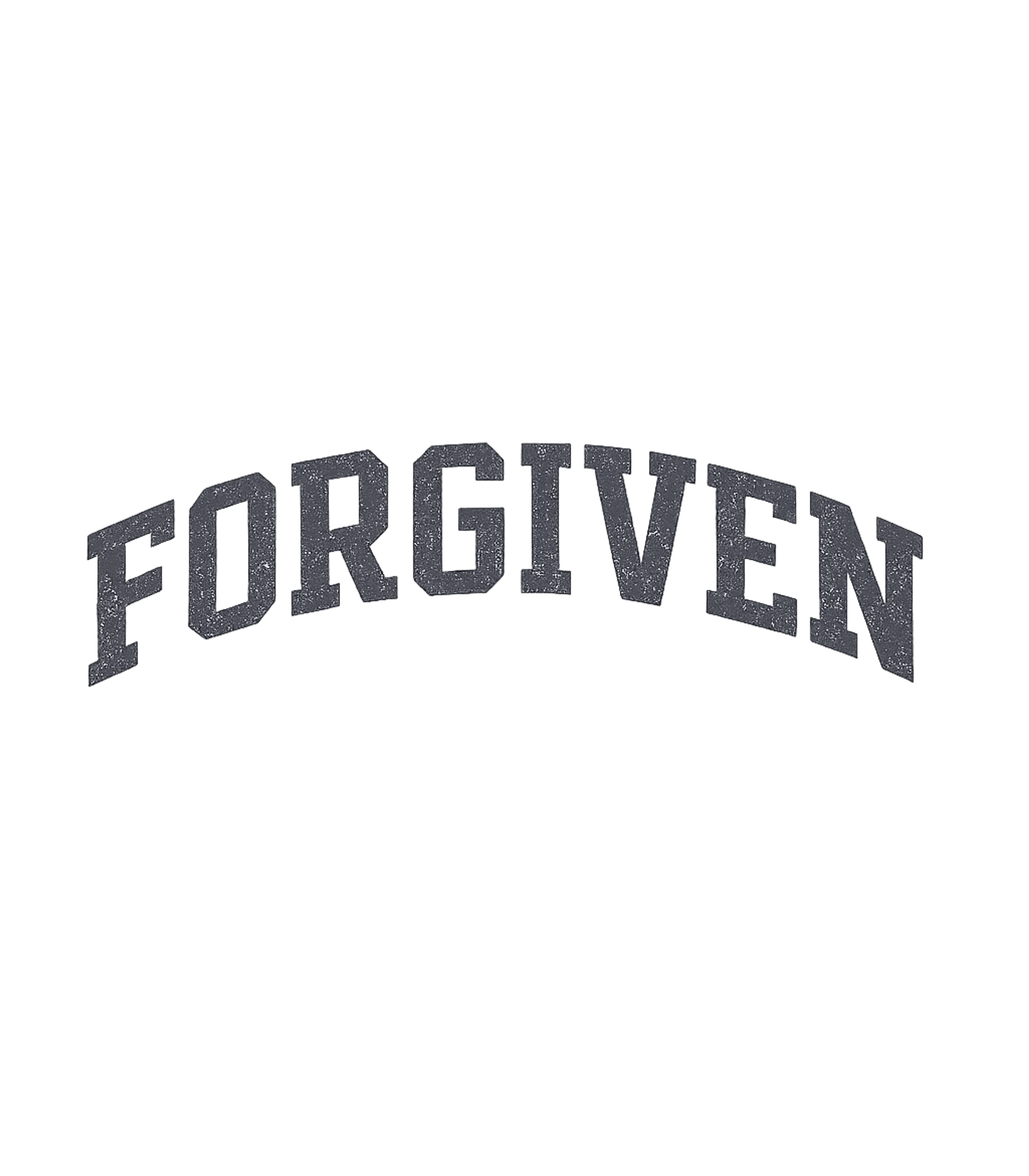 Forgiven Arch Text Inspirational Messages Premium T-Shirt featuring Embrace a message of grace with this 'FORGIVEN' arch text de – designed by Geoff Brown @ SunFrog Forgiven Arch Text Inspirational Messages Premium T-Shirt featuring Embrace a message of grace with this 'FORGIVEN' arch text de – designed by Geoff Brown @ SunFrog