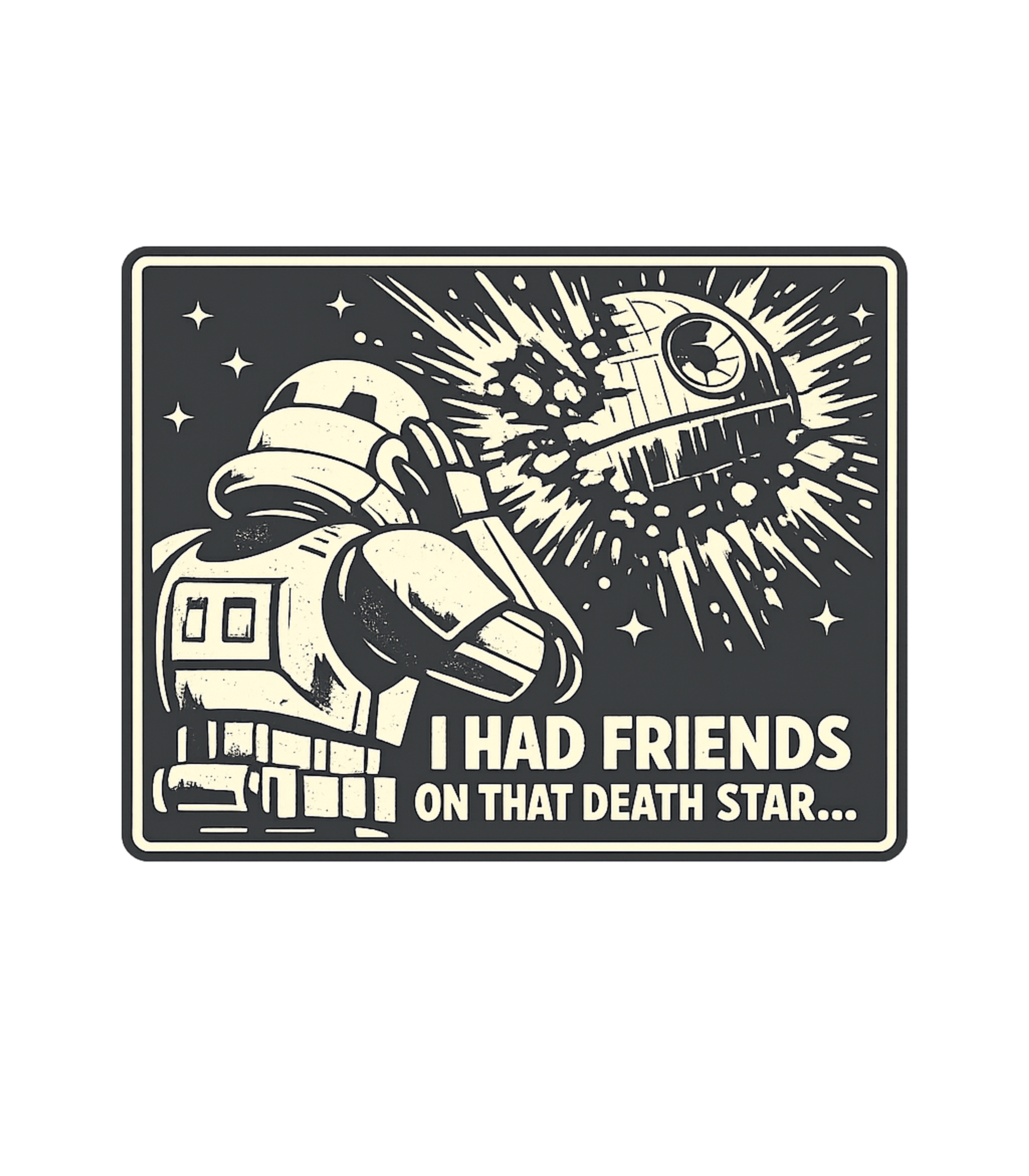 Friends On Death Star Sarcasm Premium T-Shirt featuring A darkly humorous graphic featuring a bewildered stormtroope – designed by Geoff Brown @ SunFrog Friends On Death Star Sarcasm Premium T-Shirt featuring A darkly humorous graphic featuring a bewildered stormtroope – designed by Geoff Brown @ SunFrog