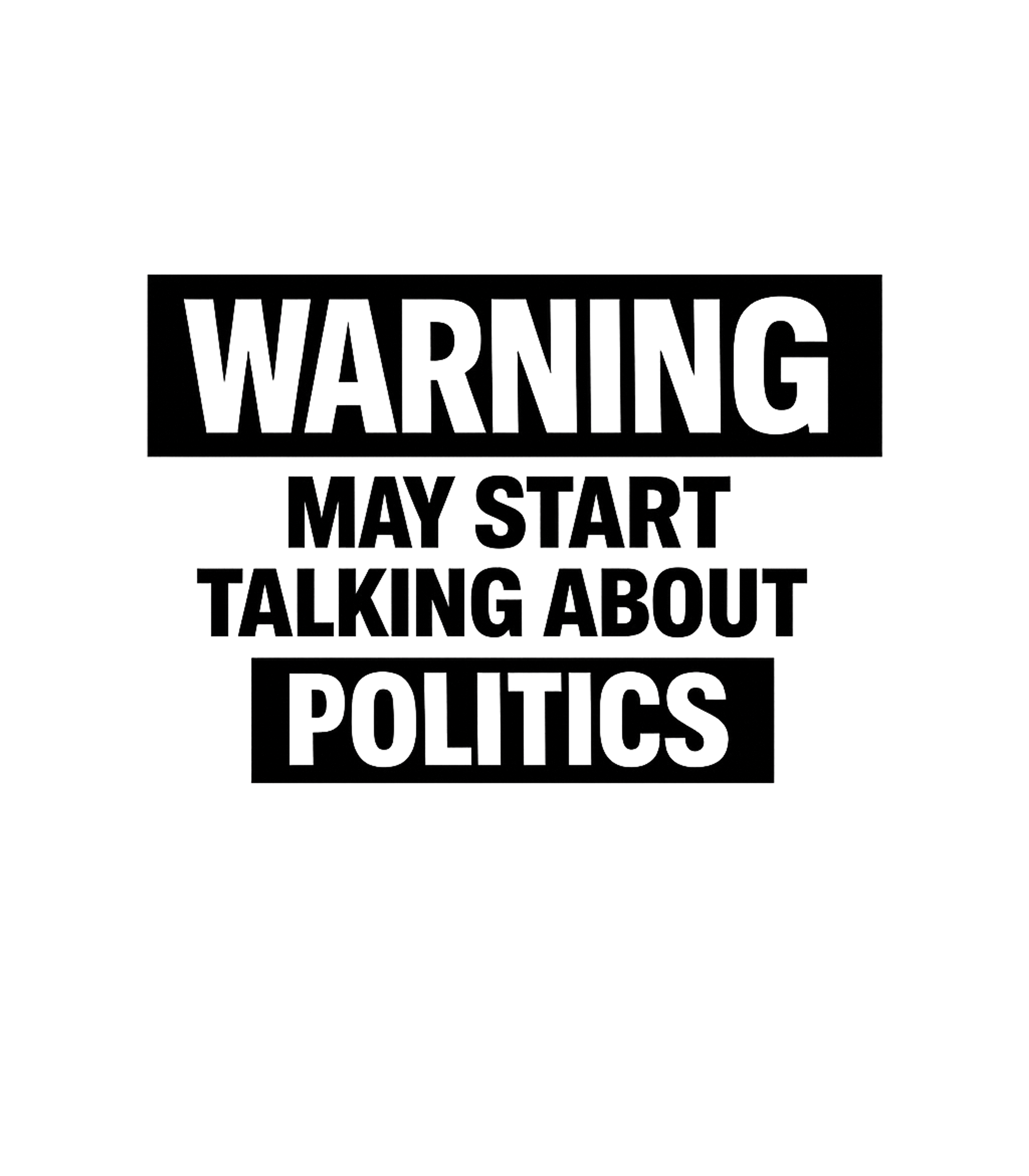 Funny Political T Shirts Gift For Political Junkie Graphic Premium T-Shirt featuring Generated via Design Mixer – designed by Geoff Brown @ SunFrog Funny Political T Shirts Gift For Political Junkie Graphic Premium T-Shirt featuring Generated via Design Mixer – designed by Geoff Brown @ SunFrog