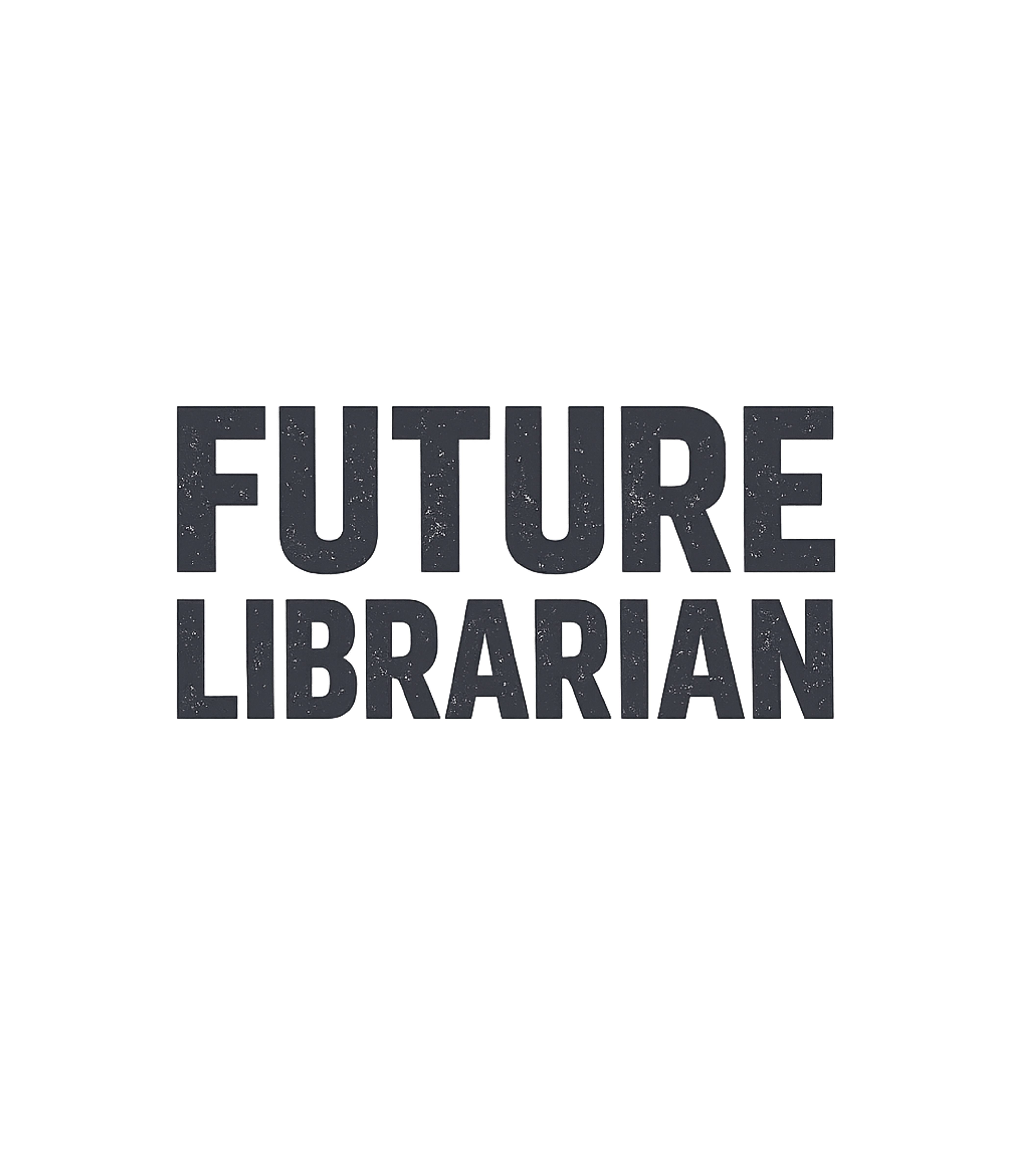 Future Librarian Work / Office Humor Premium T-Shirt featuring Declare your passion for books and knowledge with this bold – designed by Geoff Brown @ SunFrog Future Librarian Work / Office Humor Premium T-Shirt featuring Declare your passion for books and knowledge with this bold – designed by Geoff Brown @ SunFrog