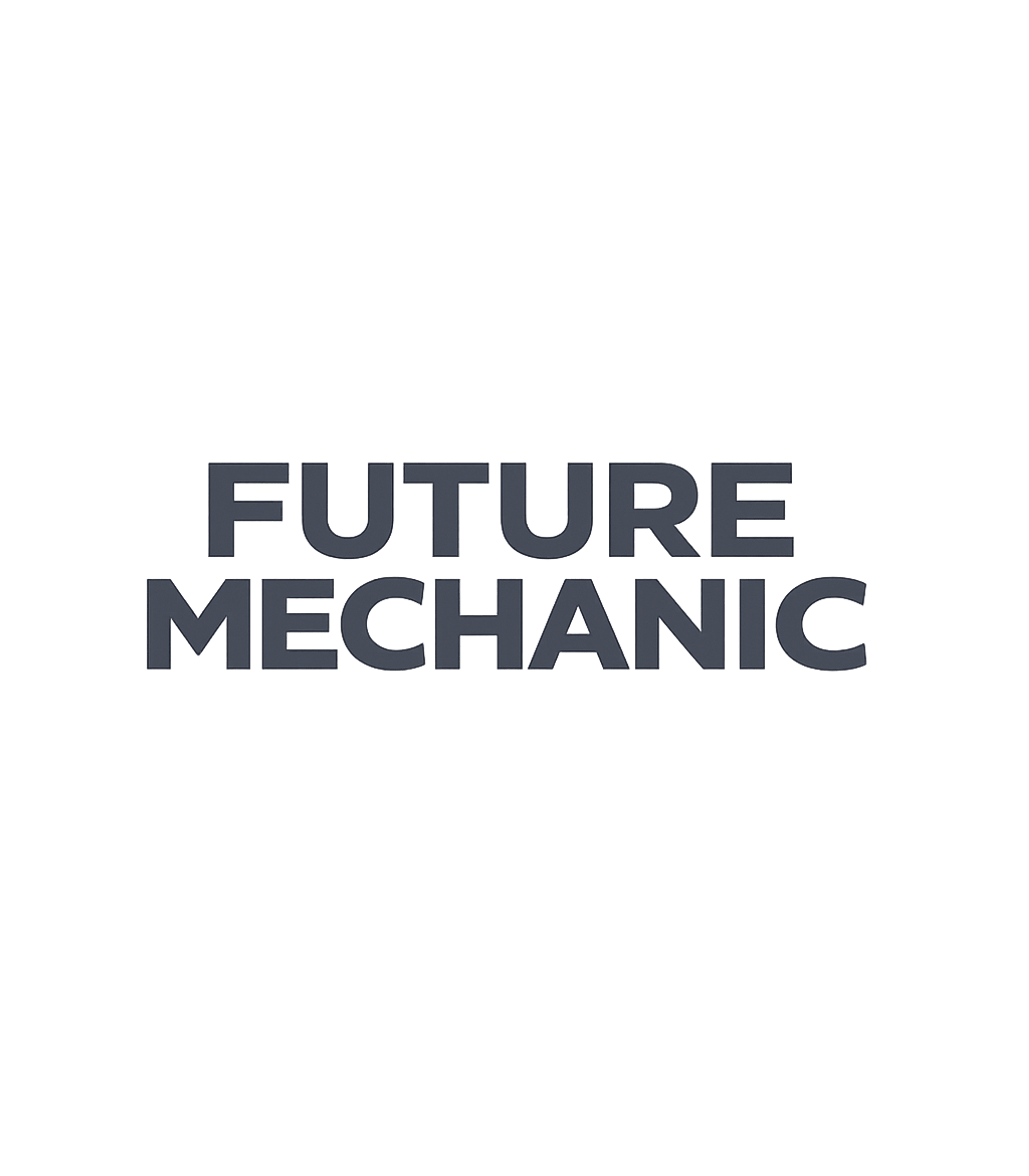 Future Mechanic Career Mechanics Premium T-Shirt featuring Show your passion for all things automotive with this bold ' – designed by Geoff Brown @ SunFrog Future Mechanic Career Mechanics Premium T-Shirt featuring Show your passion for all things automotive with this bold ' – designed by Geoff Brown @ SunFrog