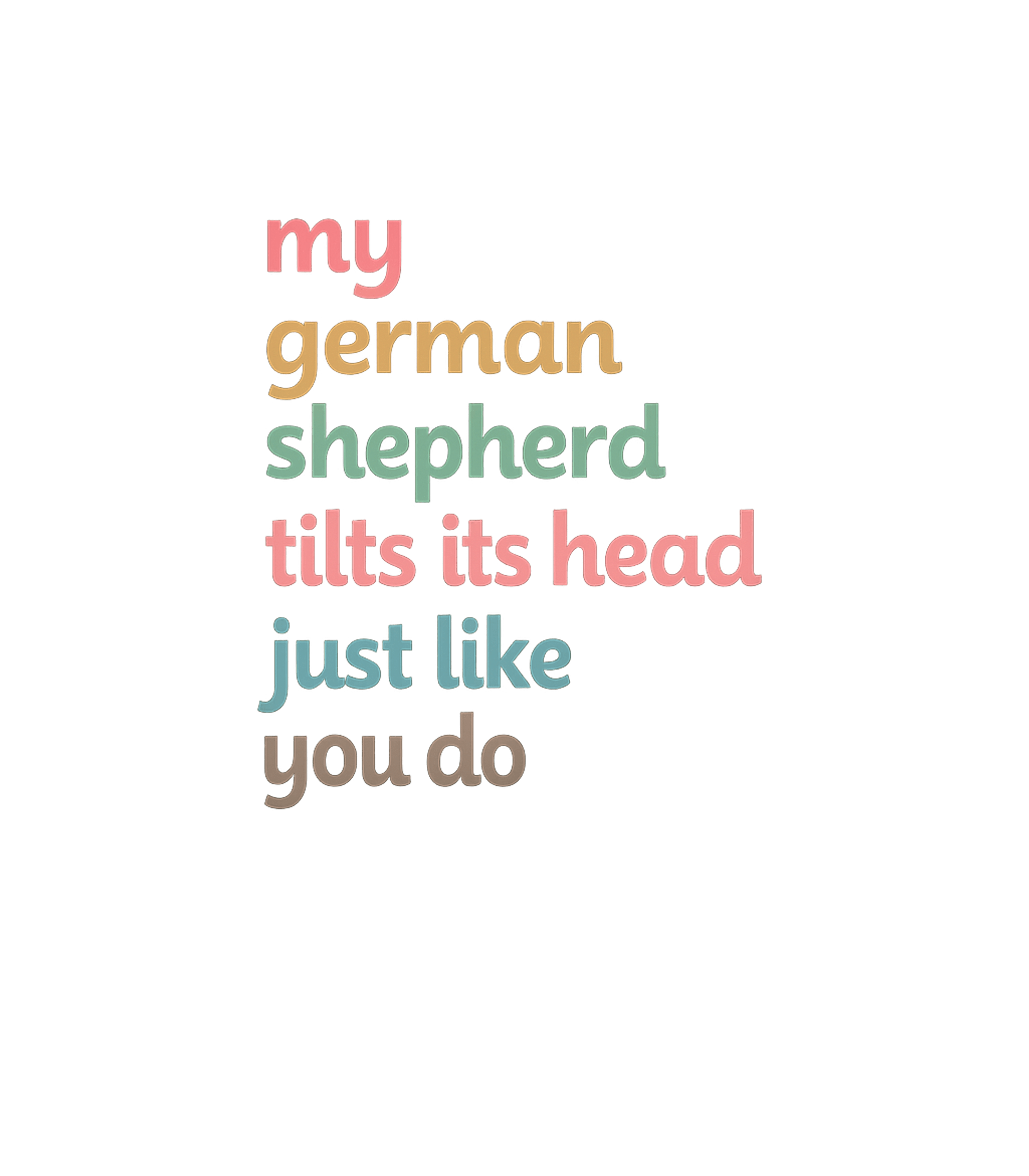 German Shepherd Head Tilt Dogs Premium T-Shirt featuring This heartwarming graphic celebrates the adorable quirk of G – designed by Geoff Brown @ SunFrog German Shepherd Head Tilt Dogs Premium T-Shirt featuring This heartwarming graphic celebrates the adorable quirk of G – designed by Geoff Brown @ SunFrog