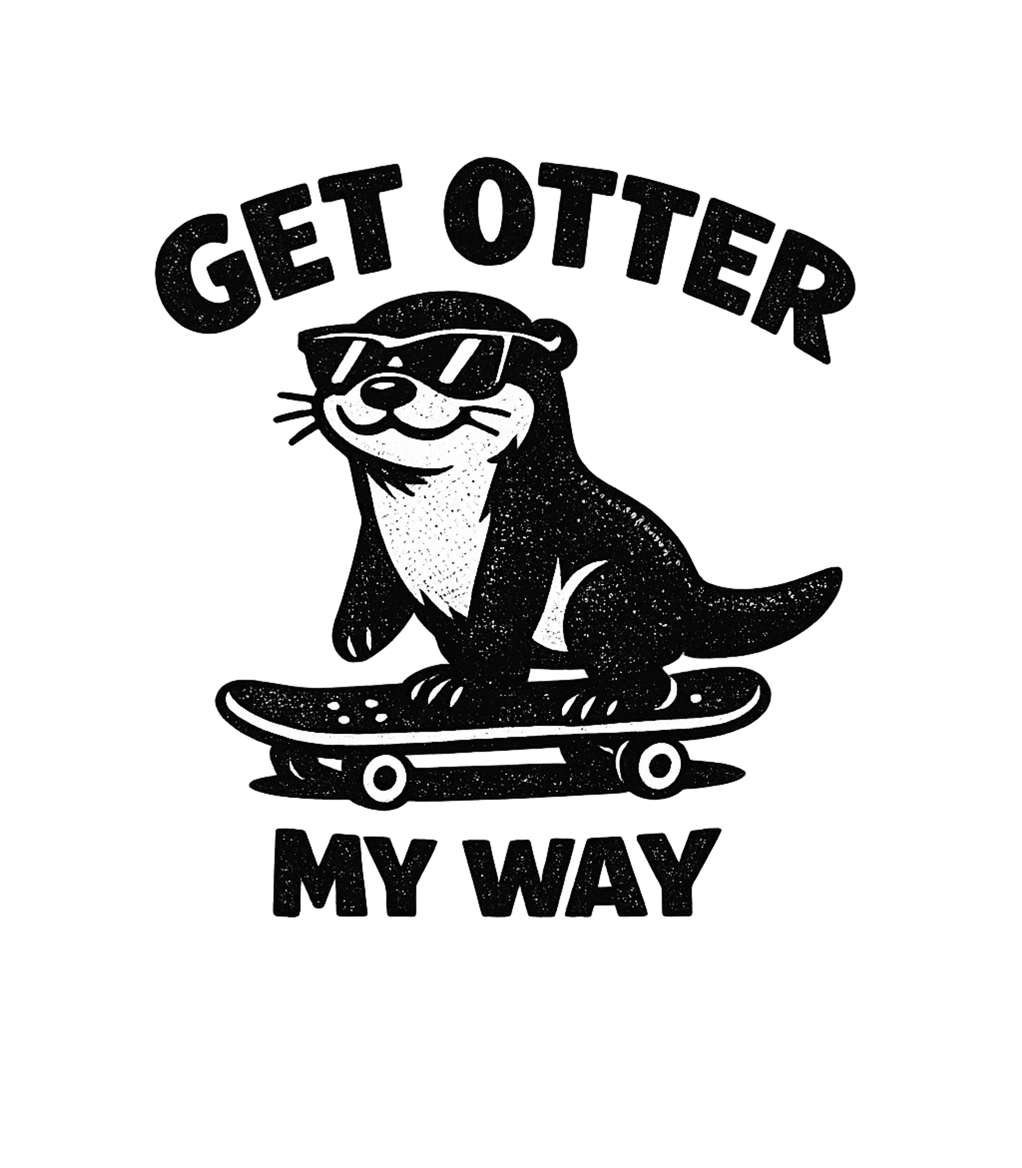 Get Otter My Way Meme Humor Premium T-Shirt featuring Show off your confident side with this fun graphic featuring – designed by Geoff Brown @ SunFrog Get Otter My Way Meme Humor Premium T-Shirt featuring Show off your confident side with this fun graphic featuring – designed by Geoff Brown @ SunFrog