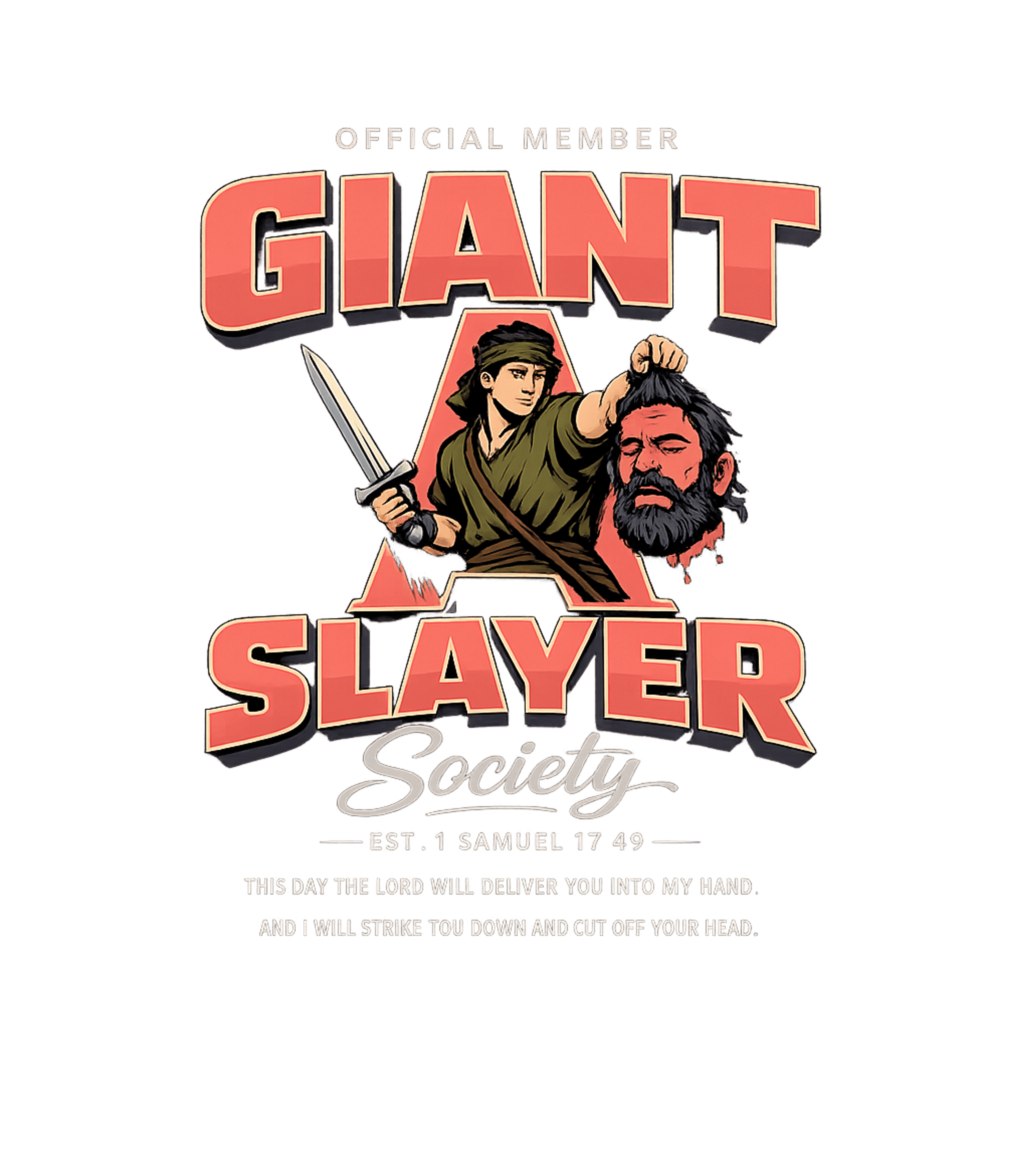 Giant Slayer Society Bible Verses Premium T-Shirt featuring Join the Official Giant Slayer Society with this bold graphi – designed by Geoff Brown @ SunFrog Giant Slayer Society Bible Verses Premium T-Shirt featuring Join the Official Giant Slayer Society with this bold graphi – designed by Geoff Brown @ SunFrog