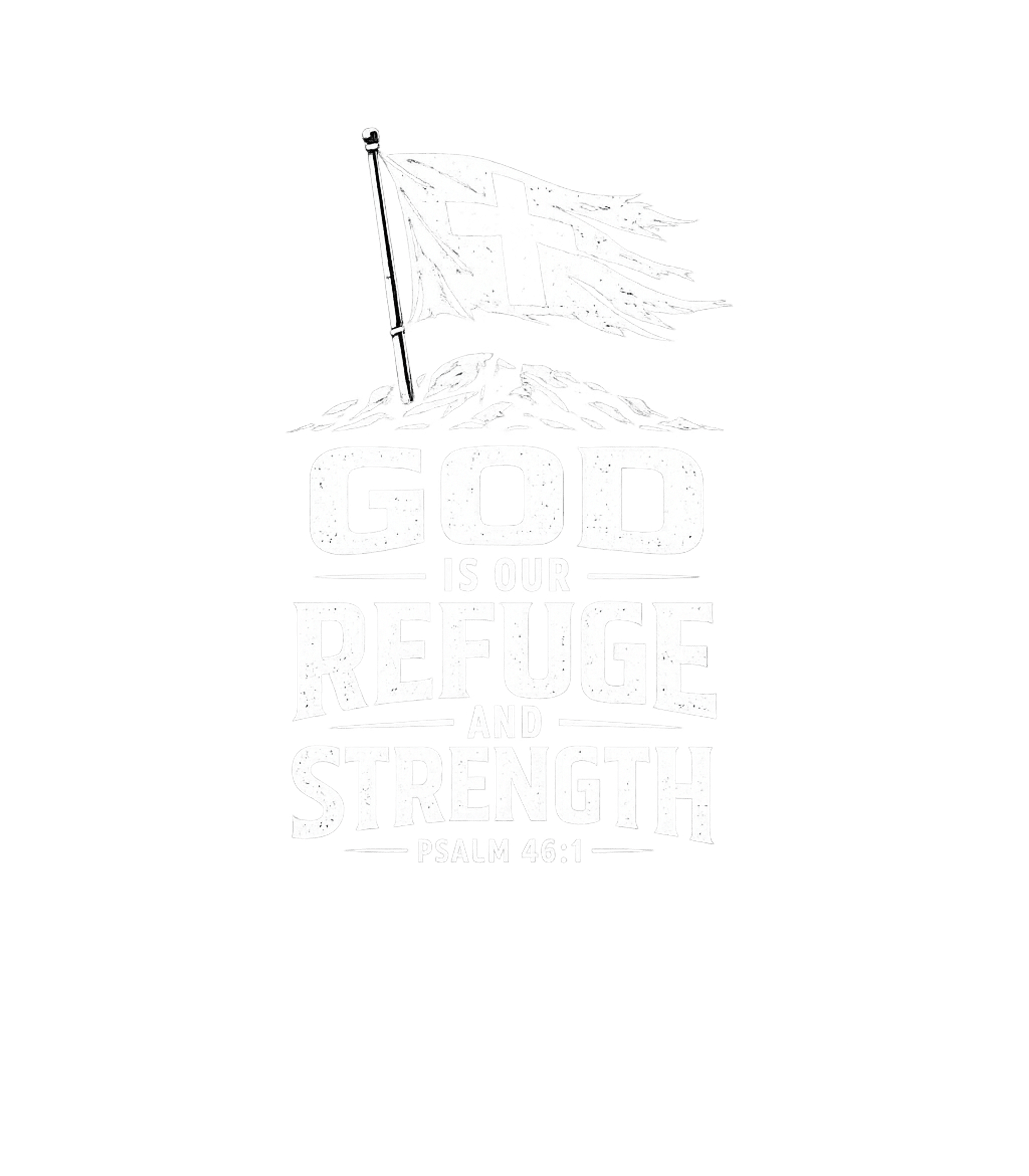 God Our Refuge Strength Bible Verses Crewneck Sweatshirt featuring Embrace your faith with this powerful design featuring a Chr – designed by Geoff Brown @ SunFrog God Our Refuge Strength Bible Verses Crewneck Sweatshirt featuring Embrace your faith with this powerful design featuring a Chr – designed by Geoff Brown @ SunFrog