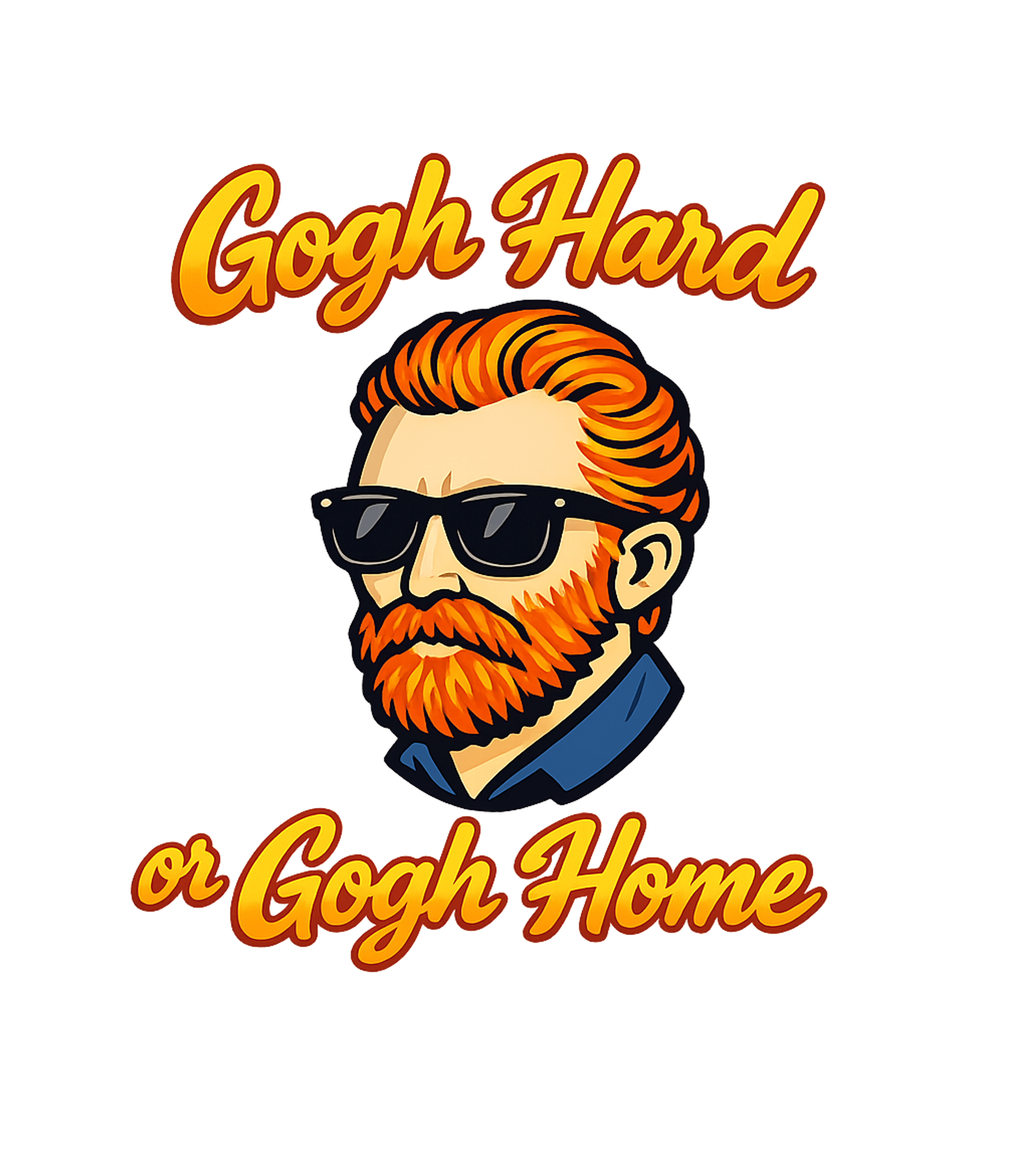 Gogh Hard or Gogh Home Dad Jokes Premium T-Shirt featuring Show your artistic dedication with this humorous design feat – designed by Geoff Brown @ SunFrog Gogh Hard or Gogh Home Dad Jokes Premium T-Shirt featuring Show your artistic dedication with this humorous design feat – designed by Geoff Brown @ SunFrog