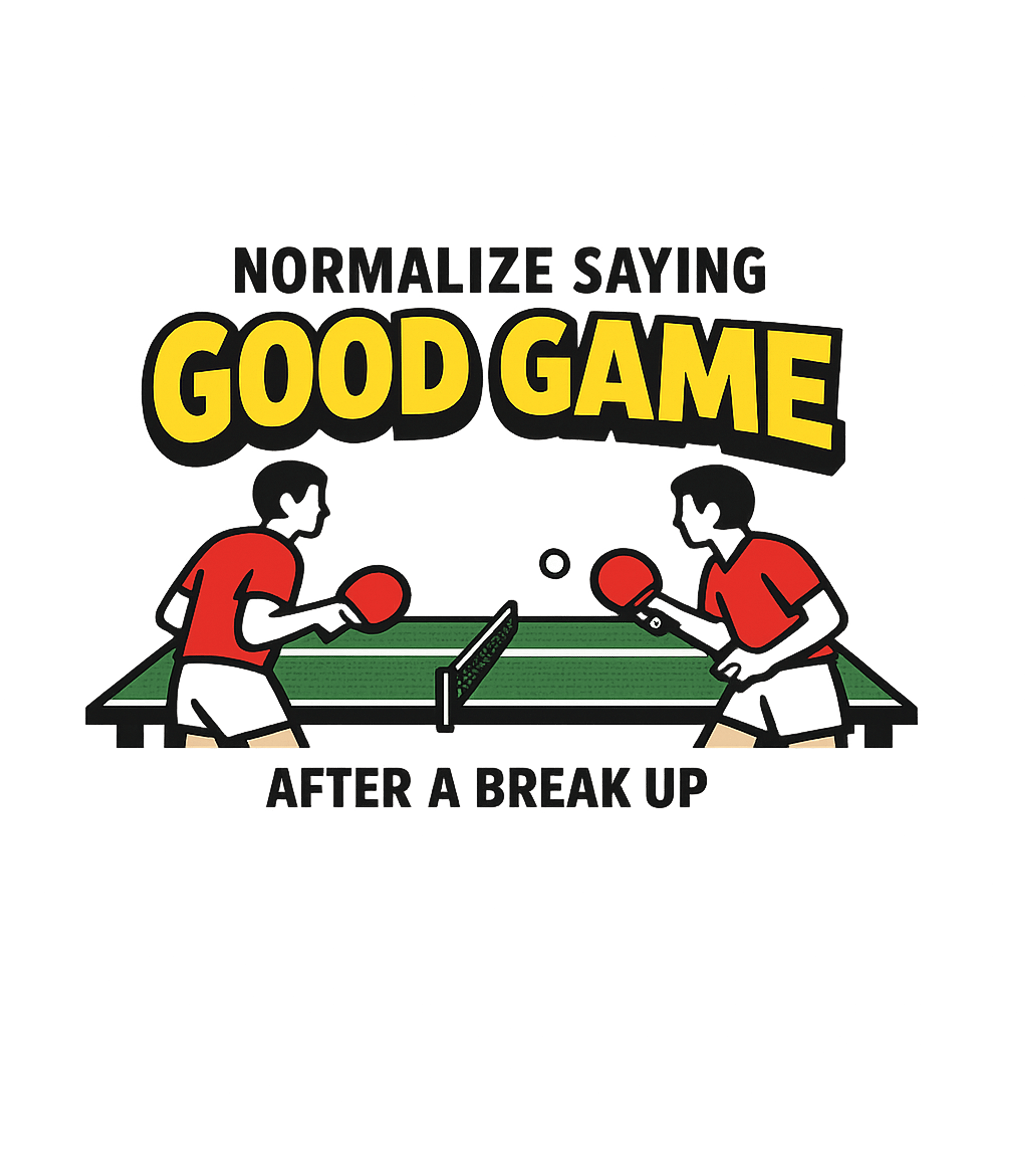 Good Game Breakup Relationship Humor Crewneck Sweatshirt featuring This humorous graphic tee normalizes a positive, 'good game' – designed by Geoff Brown @ SunFrog Good Game Breakup Relationship Humor Crewneck Sweatshirt featuring This humorous graphic tee normalizes a positive, 'good game' – designed by Geoff Brown @ SunFrog