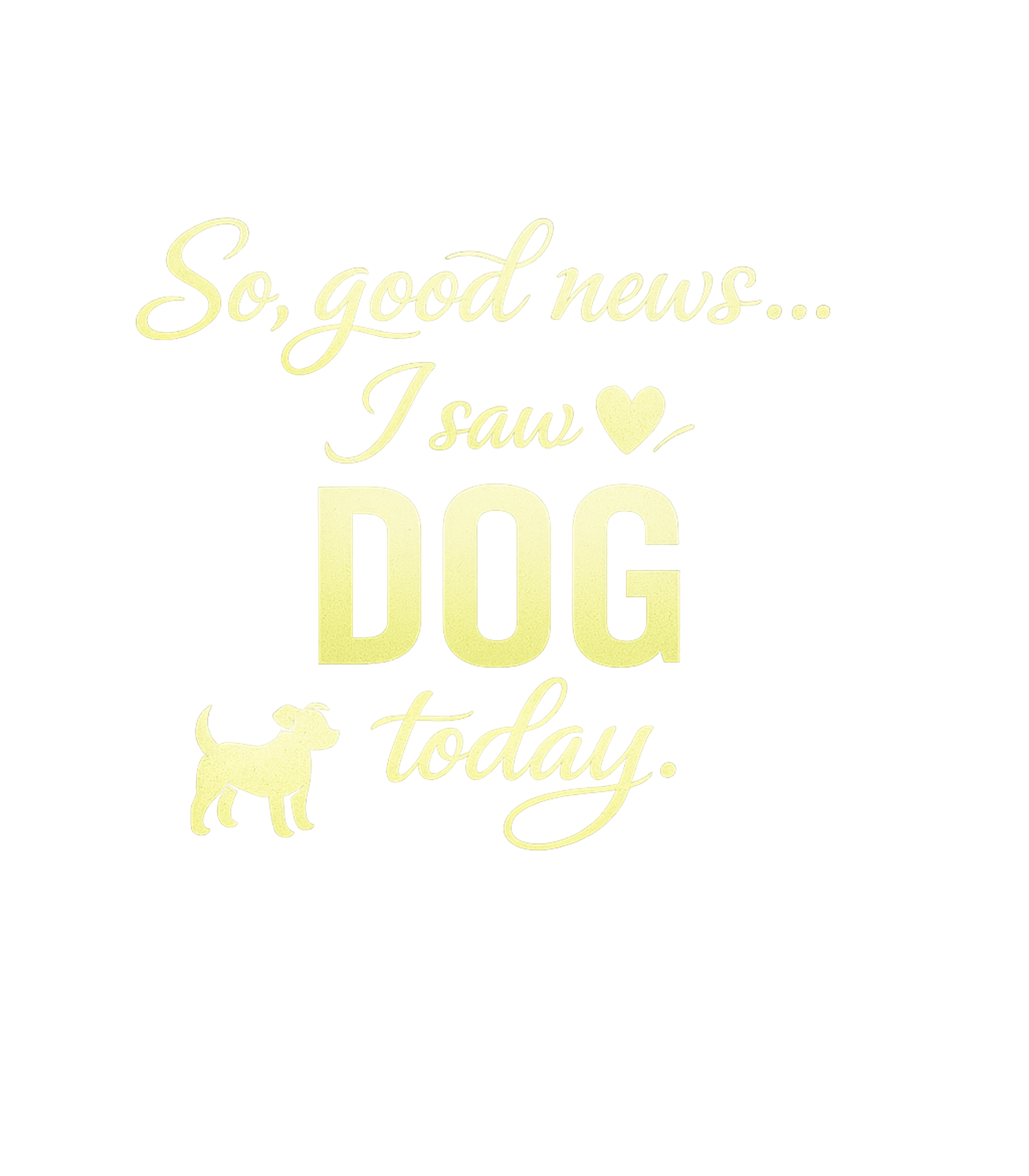 Good News Dog Day Dogs Hooded Sweatshirt featuring Share your daily dose of joy with this charming graphic tee, – designed by Geoff Brown @ SunFrog Good News Dog Day Dogs Hooded Sweatshirt featuring Share your daily dose of joy with this charming graphic tee, – designed by Geoff Brown @ SunFrog