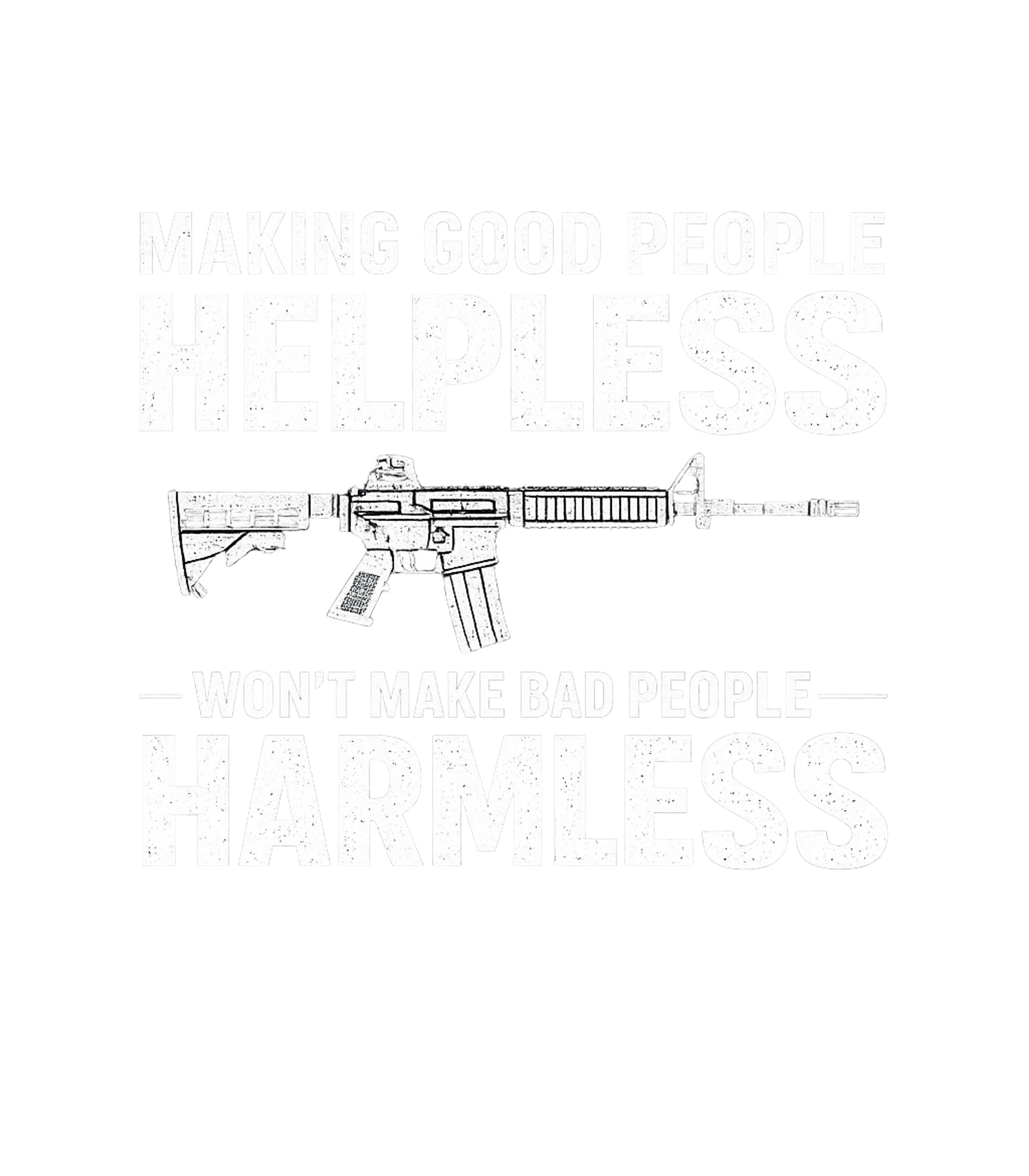 Good People Harmless Gun Freedom / Constitution Crewneck Sweatshirt featuring This bold graphic tee features a powerful statement on self- – designed by Geoff Brown @ SunFrog Good People Harmless Gun Freedom / Constitution Crewneck Sweatshirt featuring This bold graphic tee features a powerful statement on self- – designed by Geoff Brown @ SunFrog
