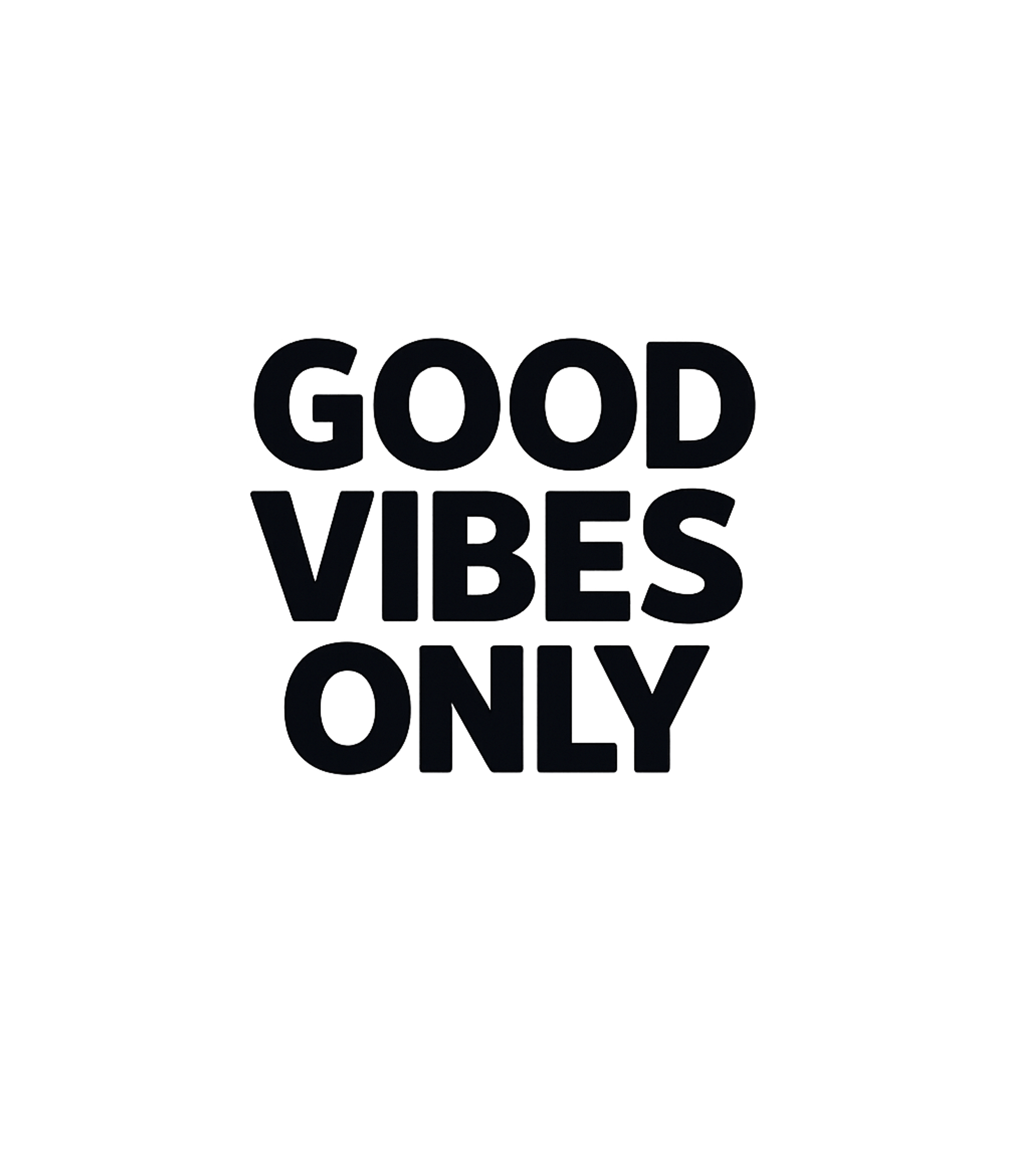Good Vibes Only Inspirational Messages Premium T-Shirt featuring Embrace positivity with this minimalist 'Good Vibes Only' gr – designed by Geoff Brown @ SunFrog Good Vibes Only Inspirational Messages Premium T-Shirt featuring Embrace positivity with this minimalist 'Good Vibes Only' gr – designed by Geoff Brown @ SunFrog