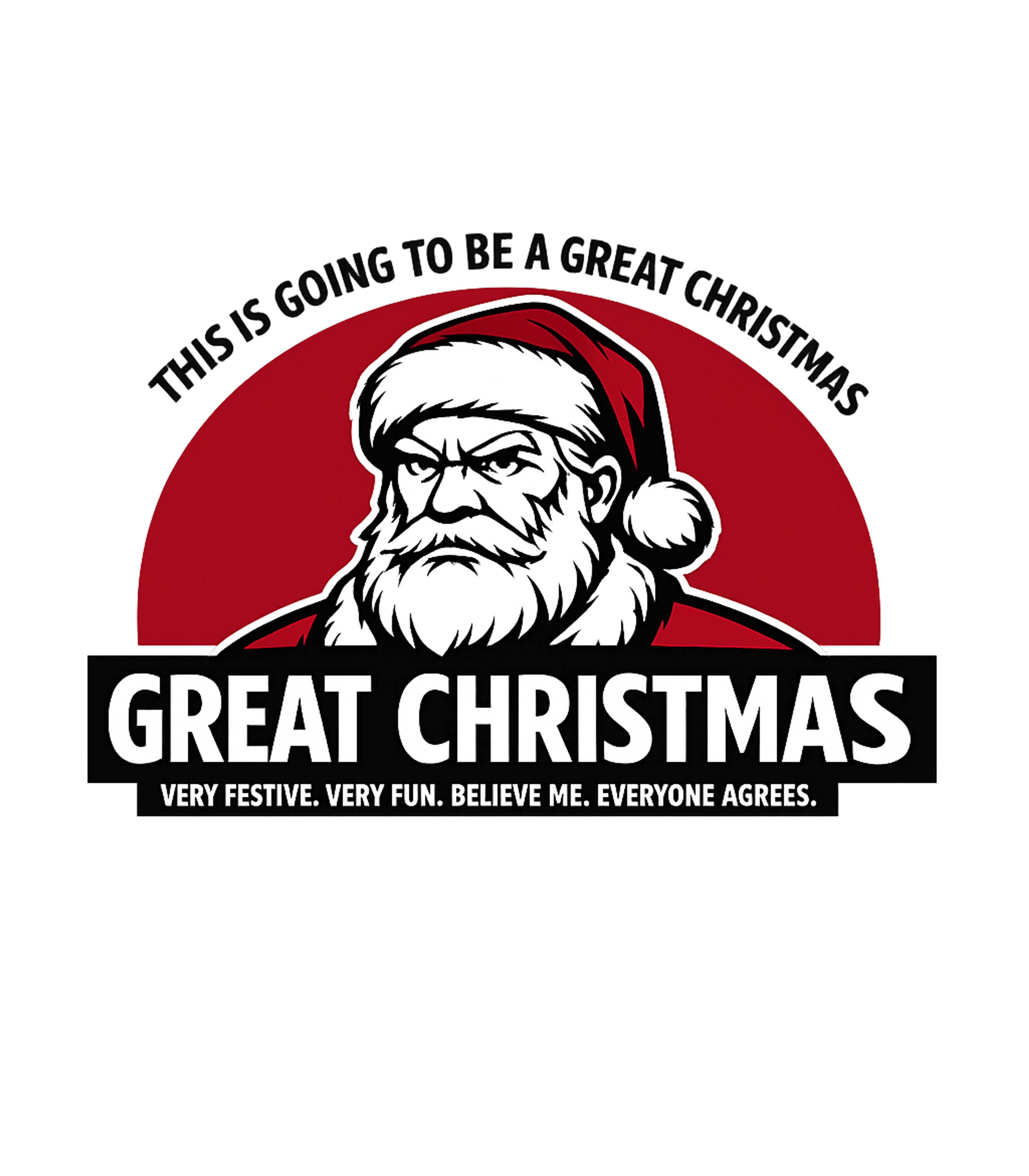 Great Christmas Santa Meme Humor Crewneck Sweatshirt featuring Embrace the holiday spirit with this bold Santa Claus graphi – designed by Geoff Brown @ SunFrog Great Christmas Santa Meme Humor Crewneck Sweatshirt featuring Embrace the holiday spirit with this bold Santa Claus graphi – designed by Geoff Brown @ SunFrog