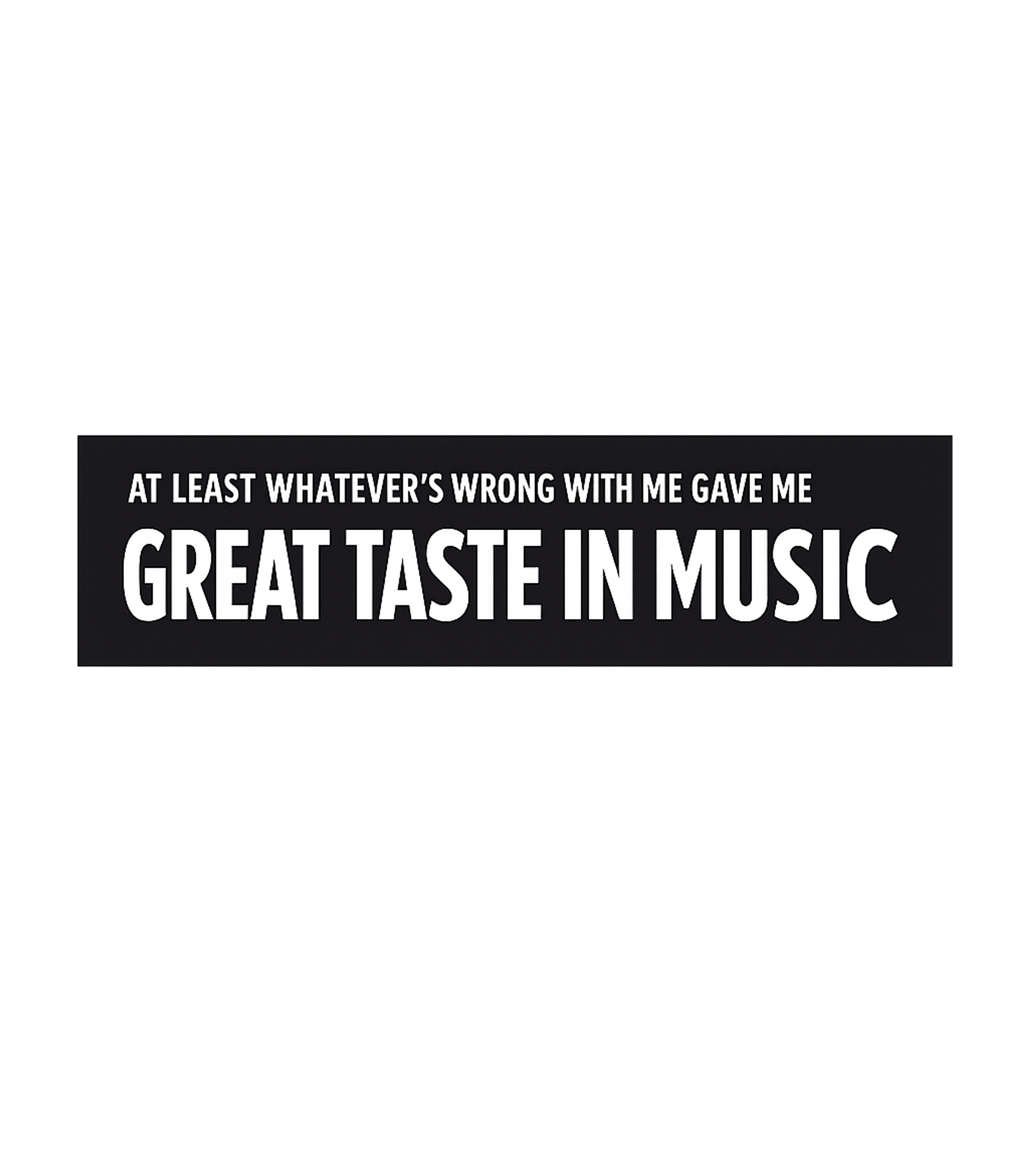 Great Taste In Music Music Crewneck Sweatshirt featuring Embrace your unique personality with this humorous tee that – designed by Geoff Brown @ SunFrog Great Taste In Music Music Crewneck Sweatshirt featuring Embrace your unique personality with this humorous tee that – designed by Geoff Brown @ SunFrog