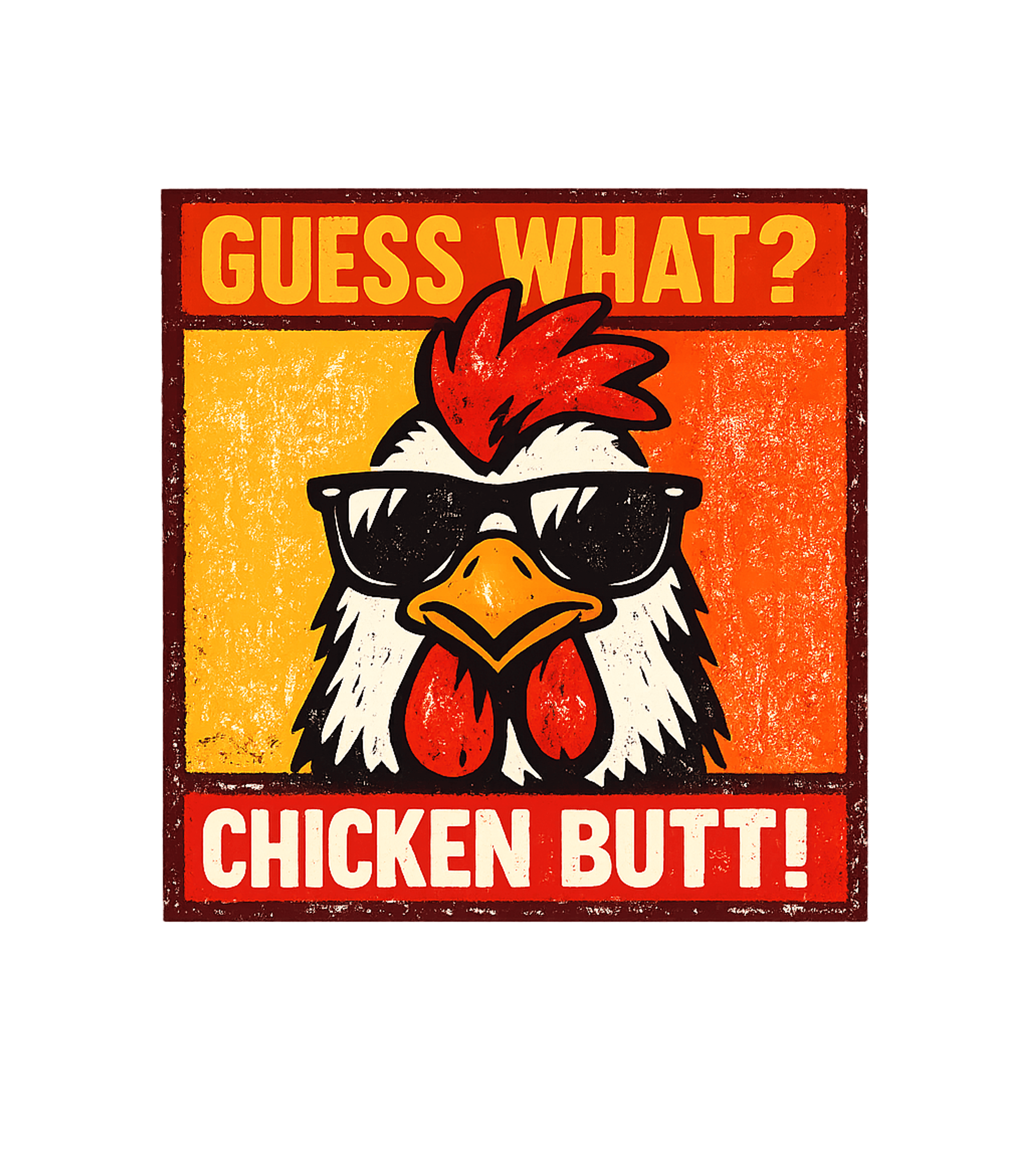 Guess What? Chicken Butt! Dad Jokes Premium T-Shirt featuring Sport this hilarious t-shirt featuring a cool rooster in sun – designed by Geoff Brown @ SunFrog Guess What? Chicken Butt! Dad Jokes Premium T-Shirt featuring Sport this hilarious t-shirt featuring a cool rooster in sun – designed by Geoff Brown @ SunFrog