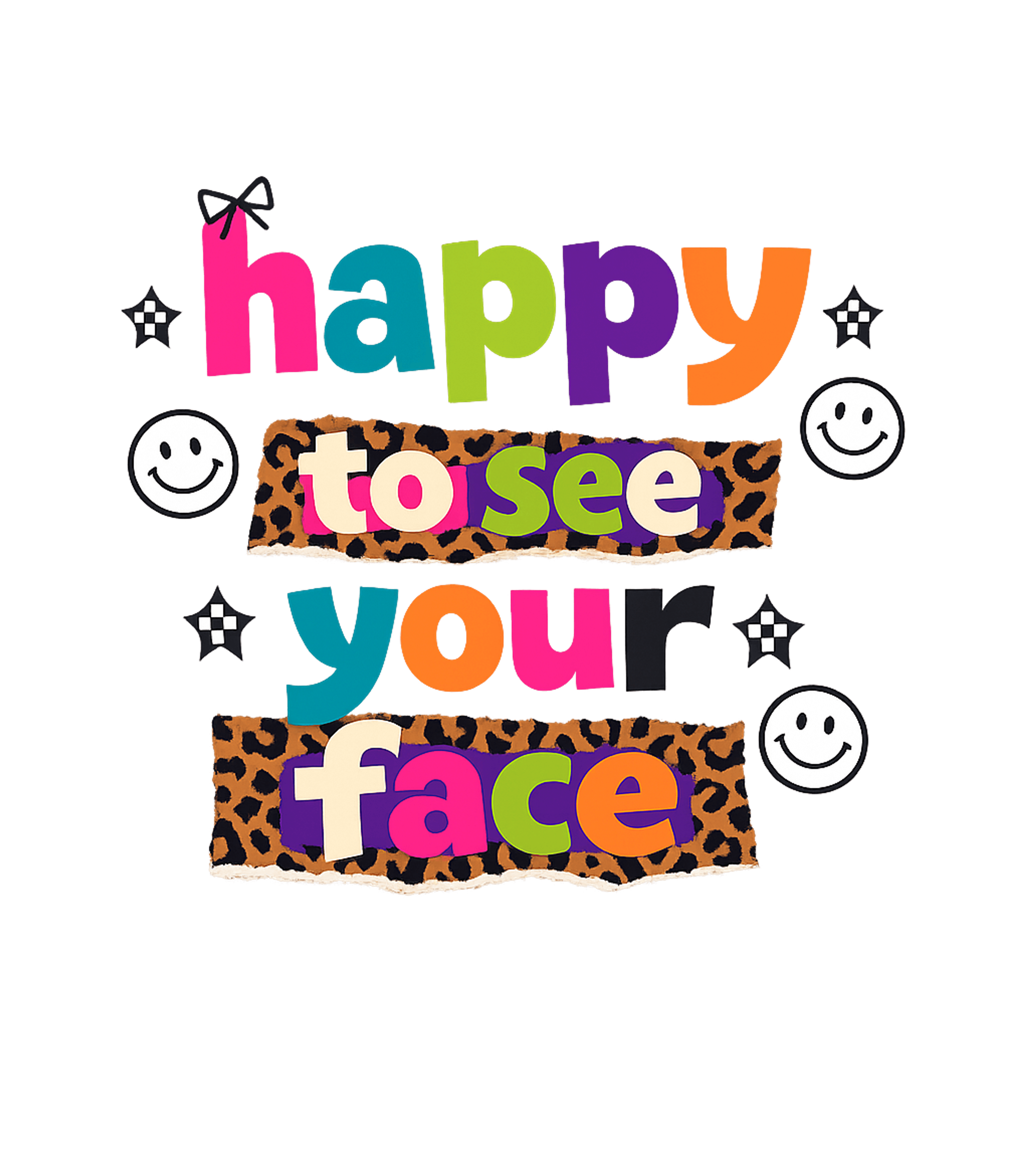 Happy To See Your Face Inspirational Messages Premium T-Shirt featuring A cheerful and vibrant design featuring 'happy to see your f – designed by Geoff Brown @ SunFrog Happy To See Your Face Inspirational Messages Premium T-Shirt featuring A cheerful and vibrant design featuring 'happy to see your f – designed by Geoff Brown @ SunFrog