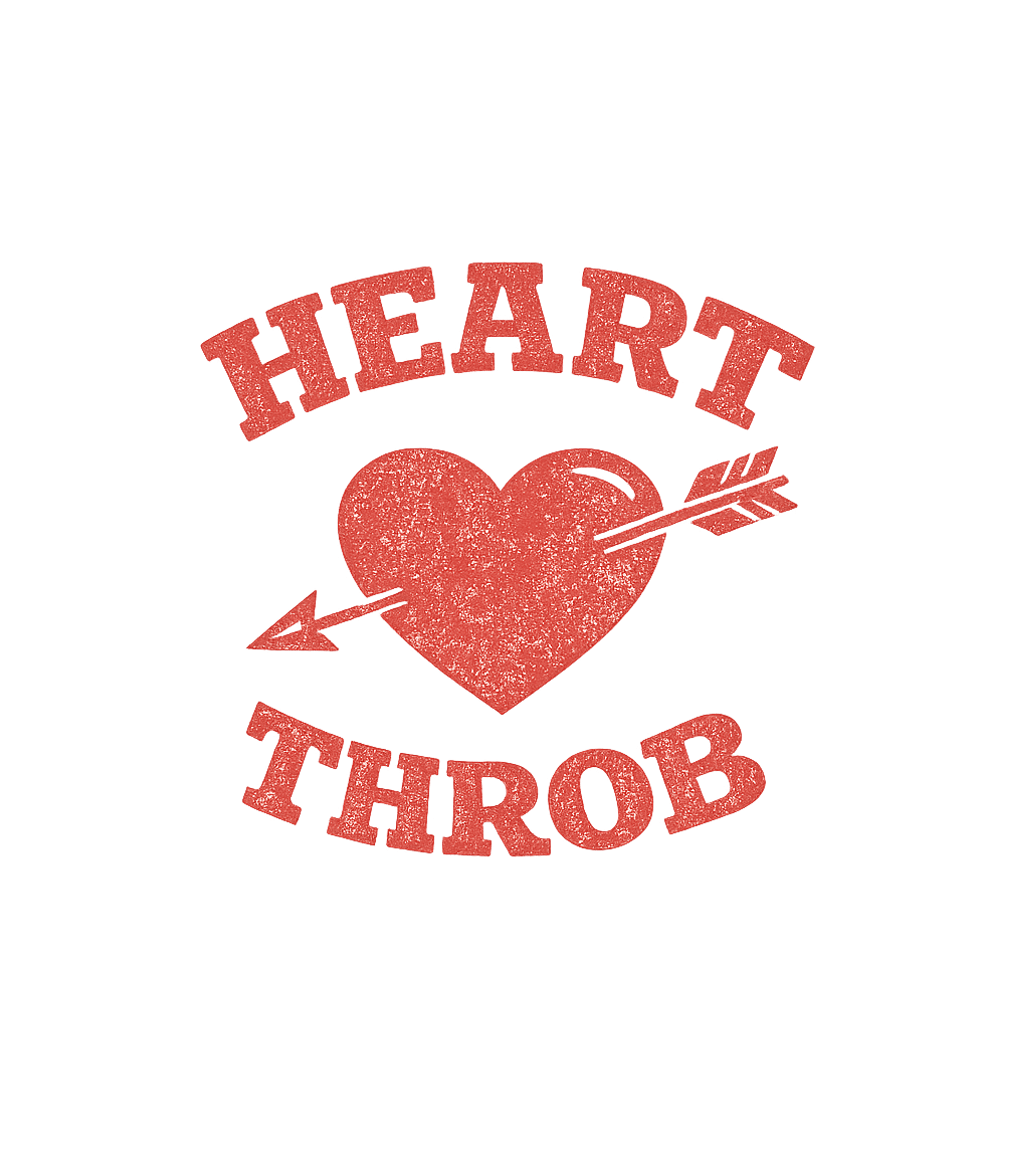 Heart Throb Valentine’s Day Premium T-Shirt featuring This vintage-inspired graphic features the classic phrase 'H – designed by Geoff Brown @ SunFrog Heart Throb Valentine’s Day Premium T-Shirt featuring This vintage-inspired graphic features the classic phrase 'H – designed by Geoff Brown @ SunFrog