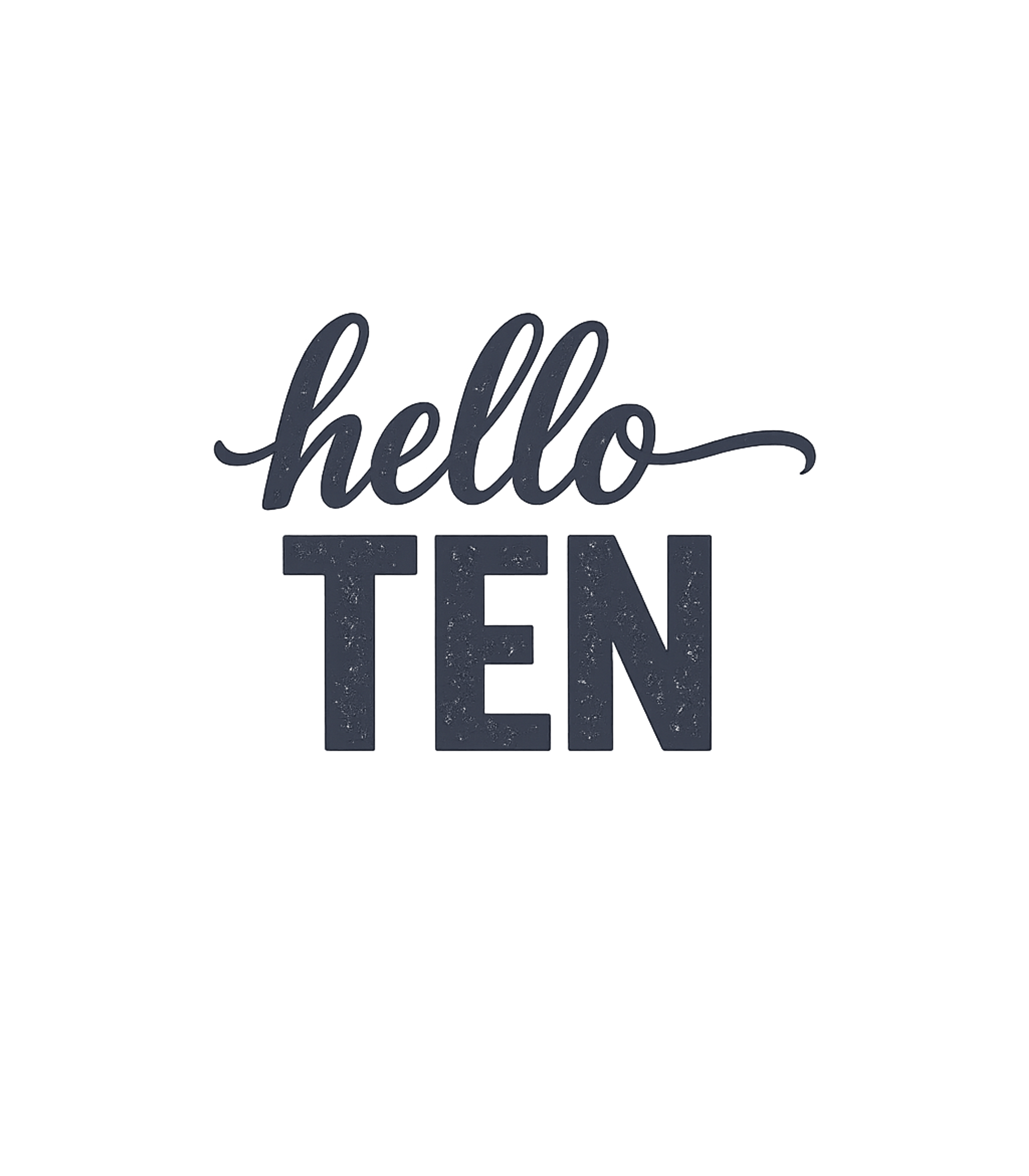 Hello Ten Celebration Birthdays Premium T-Shirt featuring Celebrate a special 10th milestone with this stylish 'Hello – designed by Geoff Brown @ SunFrog Hello Ten Celebration Birthdays Premium T-Shirt featuring Celebrate a special 10th milestone with this stylish 'Hello – designed by Geoff Brown @ SunFrog