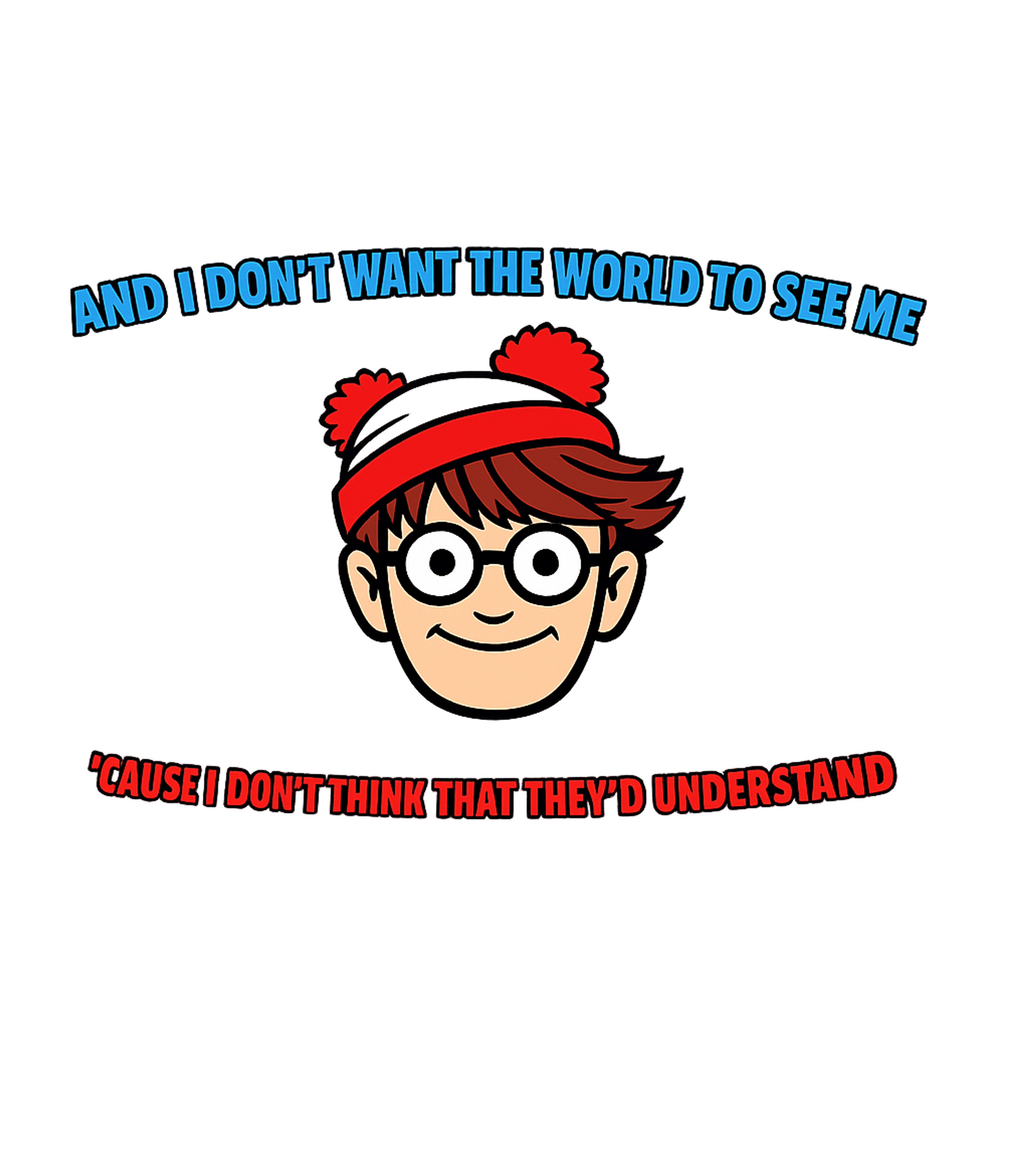 Hidden Character Introvert Meme Humor Premium T-Shirt featuring This clever graphic combines a famously hidden character wit – designed by Geoff Brown @ SunFrog Hidden Character Introvert Meme Humor Premium T-Shirt featuring This clever graphic combines a famously hidden character wit – designed by Geoff Brown @ SunFrog