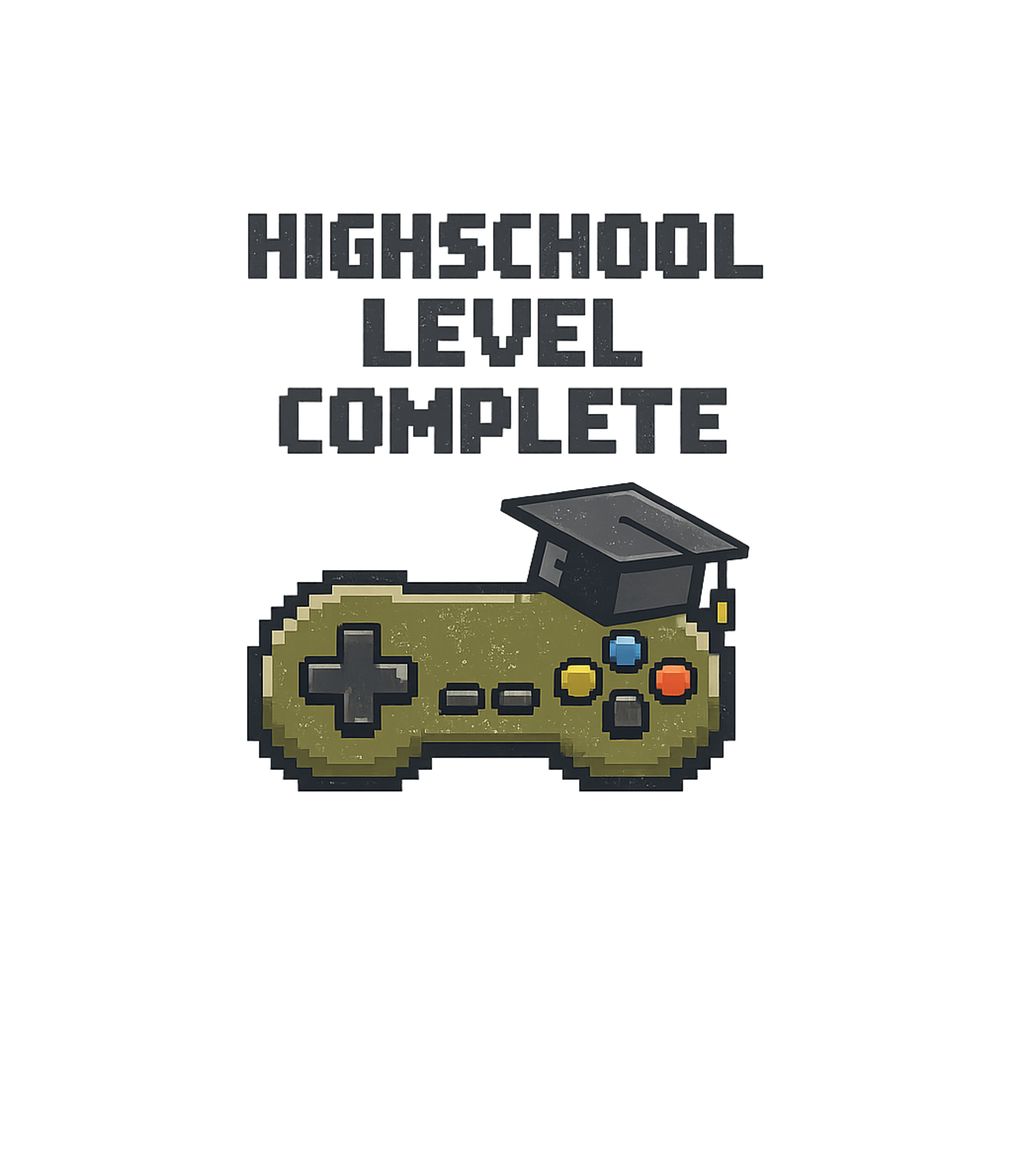Highschool Level Complete Gaming Premium T-Shirt featuring Celebrate completing your high school journey with this uniq – designed by Geoff Brown @ SunFrog Highschool Level Complete Gaming Premium T-Shirt featuring Celebrate completing your high school journey with this uniq – designed by Geoff Brown @ SunFrog