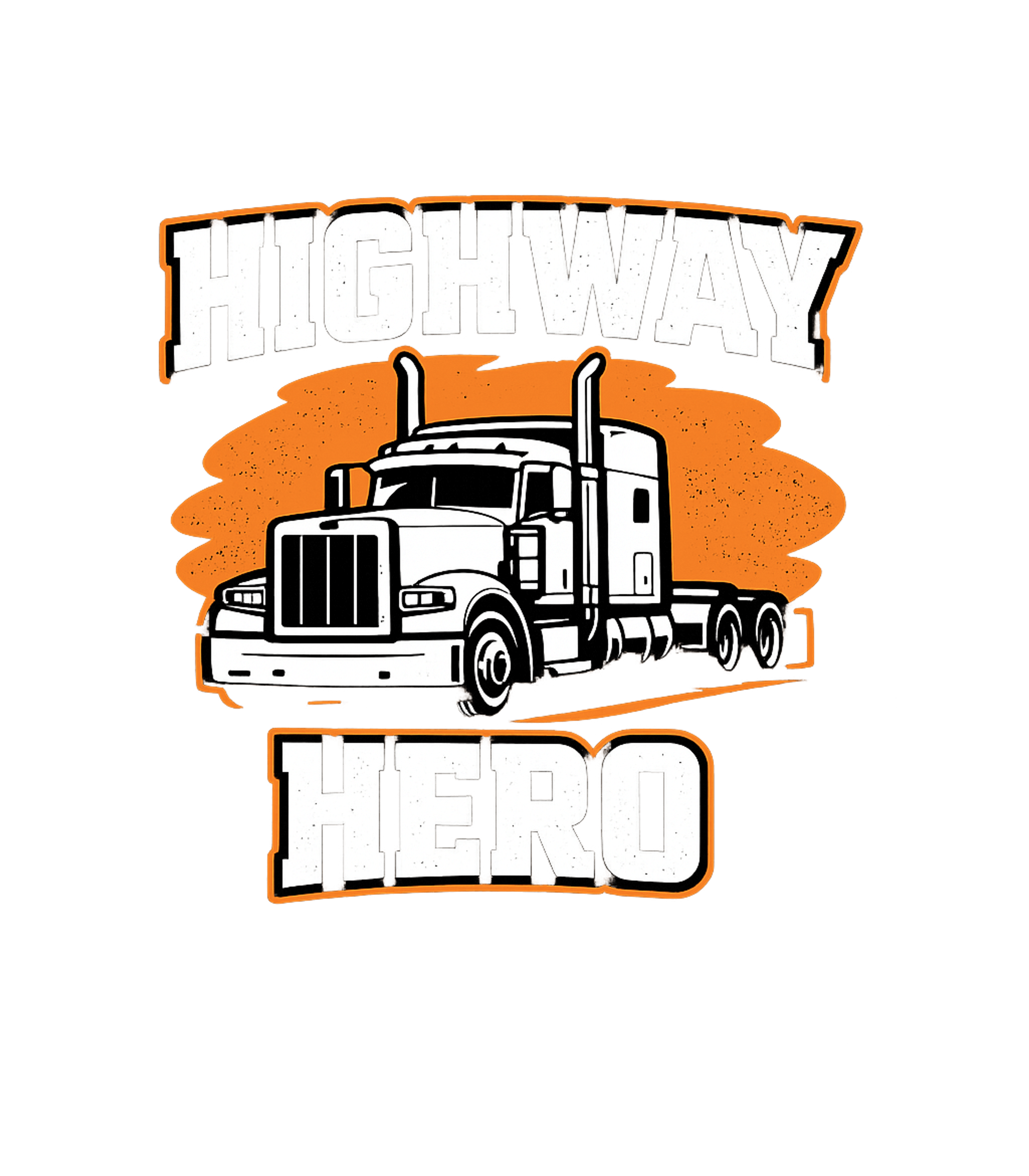 Highway Hero Trucker Truck Drivers Hooded Sweatshirt featuring Celebrate the essential work of truck drivers with this bold – designed by Geoff Brown @ SunFrog Highway Hero Trucker Truck Drivers Hooded Sweatshirt featuring Celebrate the essential work of truck drivers with this bold – designed by Geoff Brown @ SunFrog