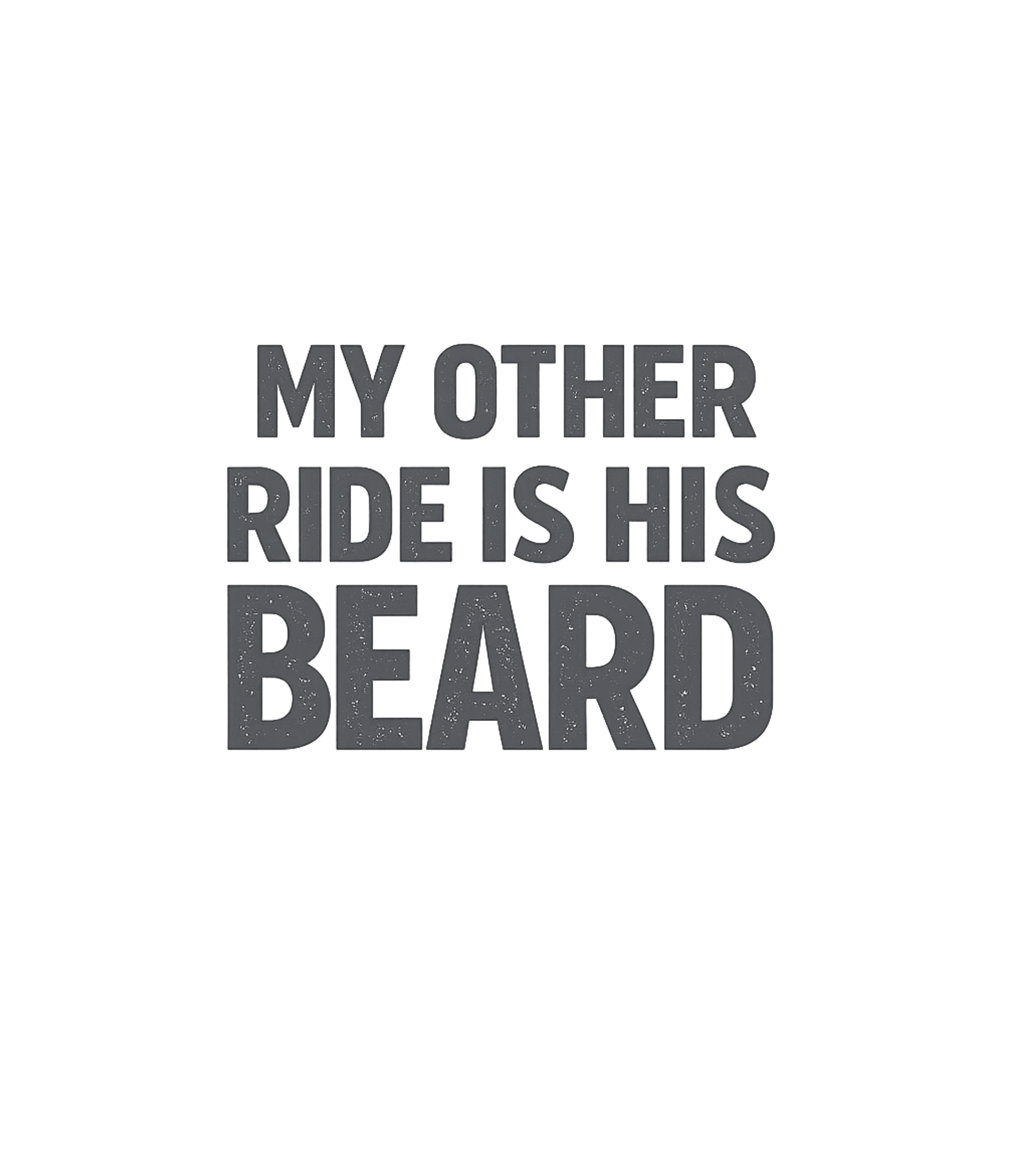 His Beard My Ride Relationship Humor Premium T-Shirt featuring Celebrate your bearded man with this humorous t-shirt, playf – designed by Geoff Brown @ SunFrog His Beard My Ride Relationship Humor Premium T-Shirt featuring Celebrate your bearded man with this humorous t-shirt, playf – designed by Geoff Brown @ SunFrog
