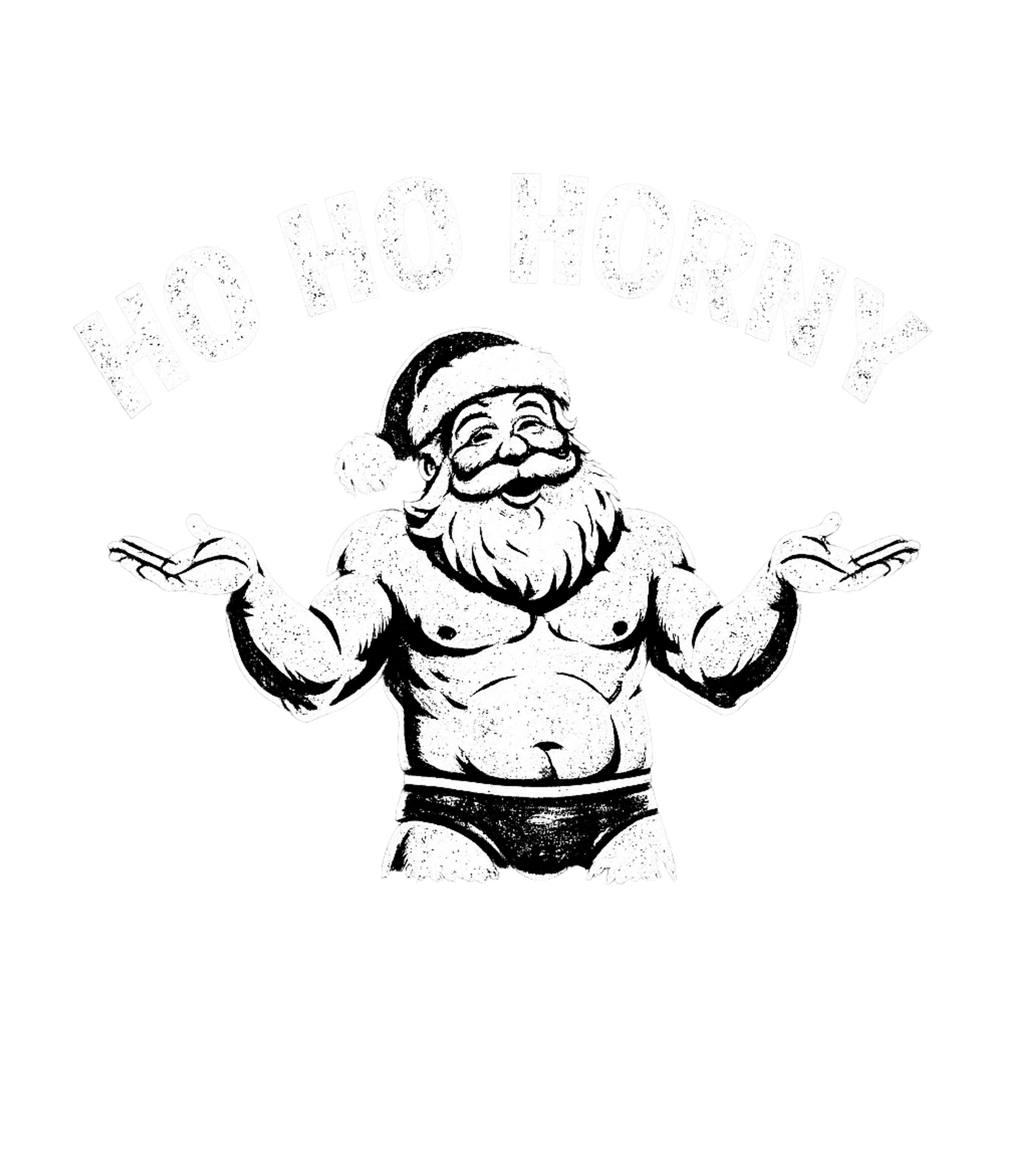 Ho Ho Horny Santa Meme Humor Premium T-Shirt featuring Embrace the festive spirit with a mischievous twist! This gr – designed by Geoff Brown @ SunFrog Ho Ho Horny Santa Meme Humor Premium T-Shirt featuring Embrace the festive spirit with a mischievous twist! This gr – designed by Geoff Brown @ SunFrog