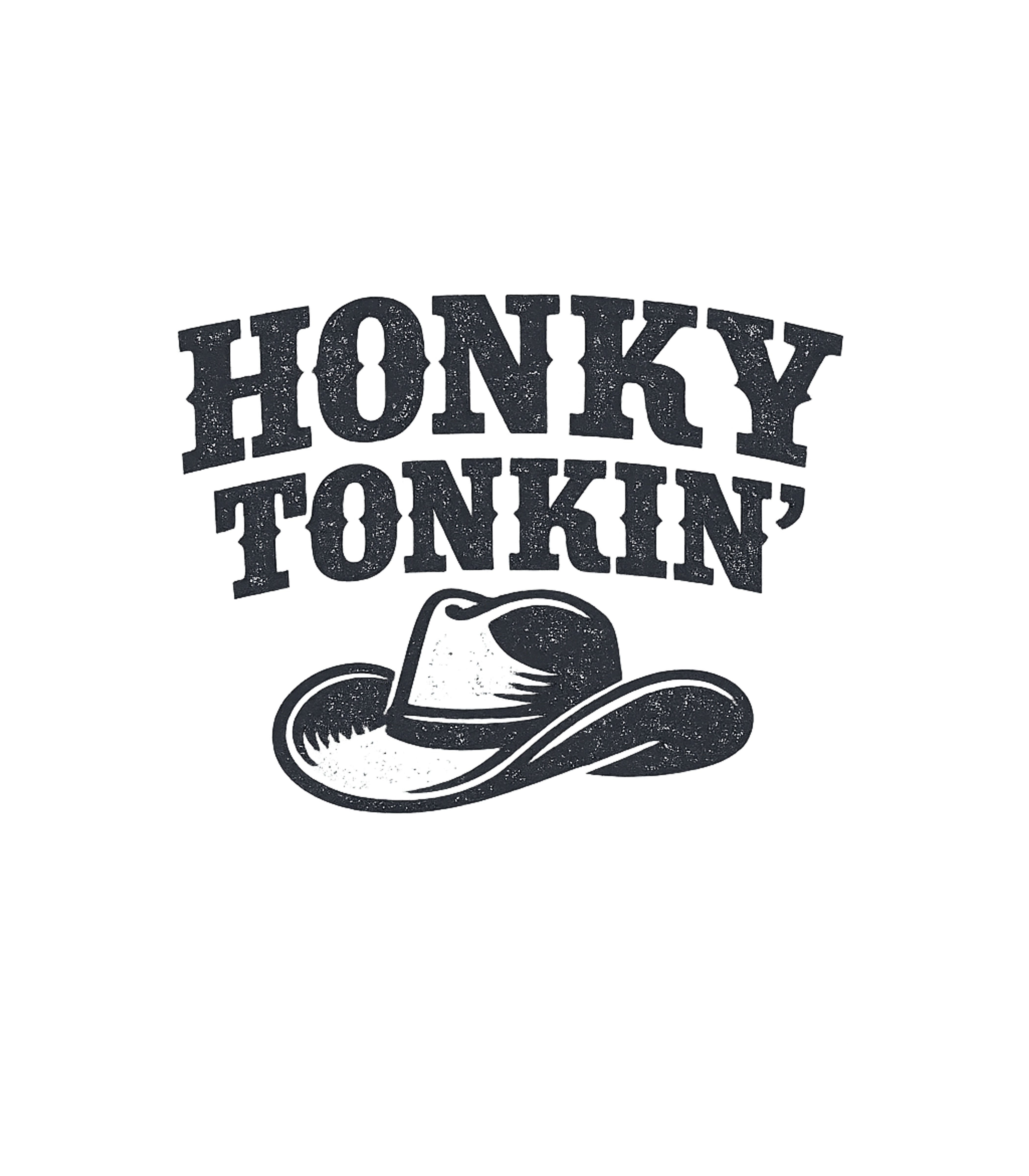 Honky Tonkin' Cowboy Hat Music Premium T-Shirt featuring Embrace the country spirit with this distressed 'Honky Tonki – designed by Geoff Brown @ SunFrog Honky Tonkin' Cowboy Hat Music Premium T-Shirt featuring Embrace the country spirit with this distressed 'Honky Tonki – designed by Geoff Brown @ SunFrog