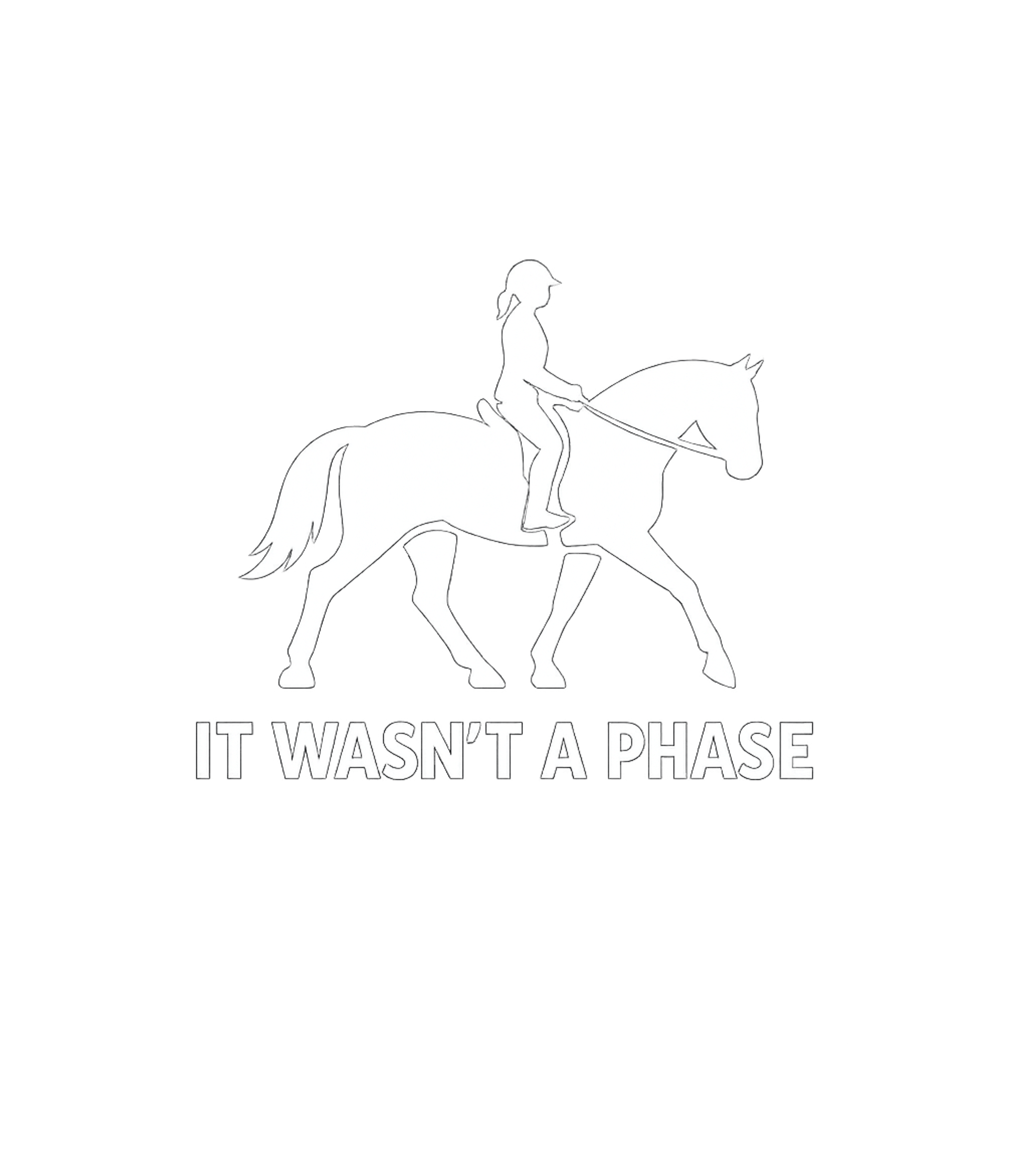 Horse Riding Not A Phase Horses Hooded Sweatshirt featuring Show your lifelong passion for horse riding with this bold g – designed by Geoff Brown @ SunFrog Horse Riding Not A Phase Horses Hooded Sweatshirt featuring Show your lifelong passion for horse riding with this bold g – designed by Geoff Brown @ SunFrog