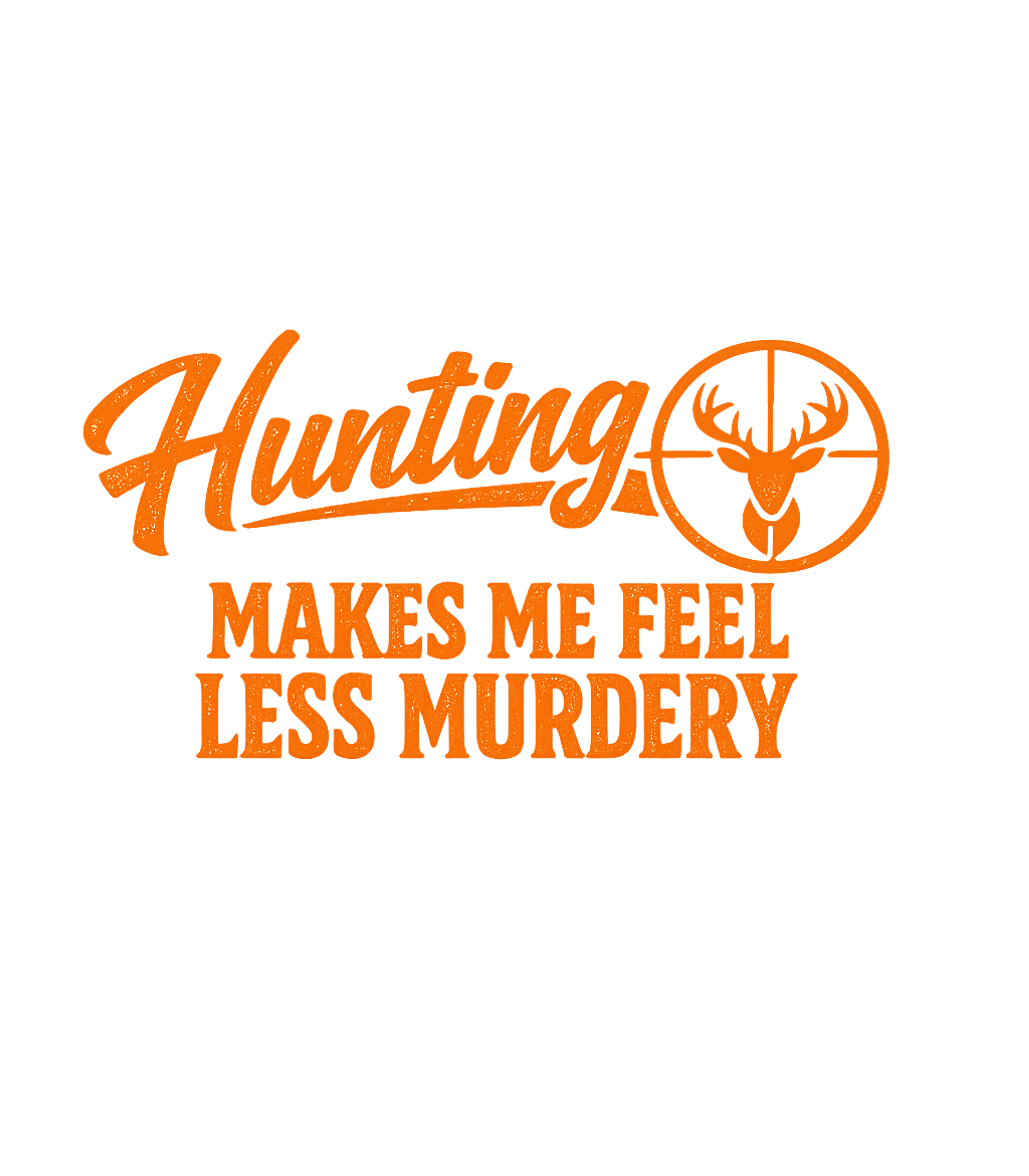 Hunting Less Murdery Hunting Premium T-Shirt featuring Show off your dark humor with this bold hunting graphic tee – designed by Geoff Brown @ SunFrog Hunting Less Murdery Hunting Premium T-Shirt featuring Show off your dark humor with this bold hunting graphic tee – designed by Geoff Brown @ SunFrog