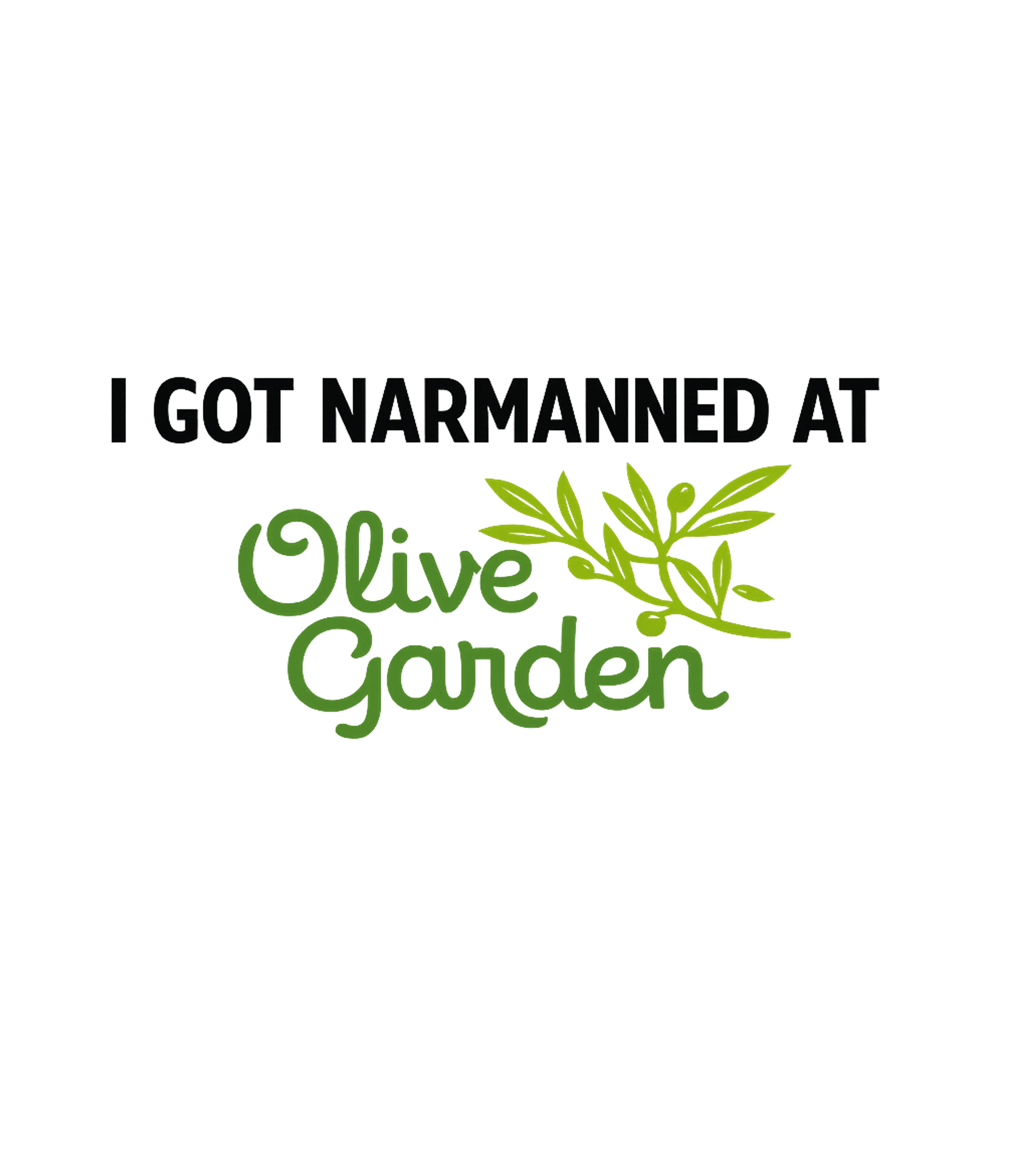 I Got Narmanned Meme Humor Crewneck Sweatshirt featuring Sport this unique graphic tee that captures a viral internet – designed by Geoff Brown @ SunFrog I Got Narmanned Meme Humor Crewneck Sweatshirt featuring Sport this unique graphic tee that captures a viral internet – designed by Geoff Brown @ SunFrog