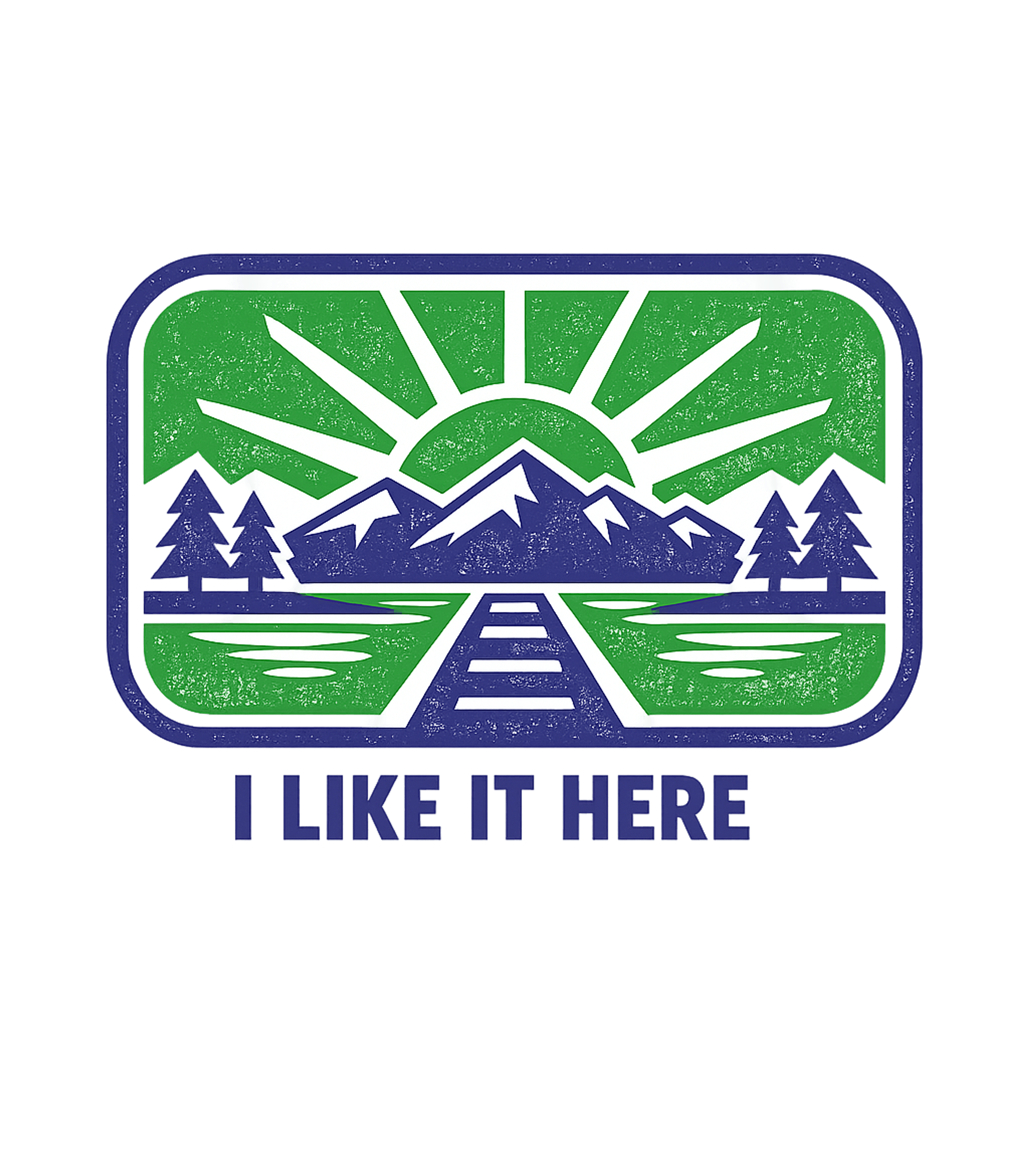 I Like It Here Hiking Premium T-Shirt featuring Show your appreciation for the great outdoors with this retr – designed by Geoff Brown @ SunFrog I Like It Here Hiking Premium T-Shirt featuring Show your appreciation for the great outdoors with this retr – designed by Geoff Brown @ SunFrog