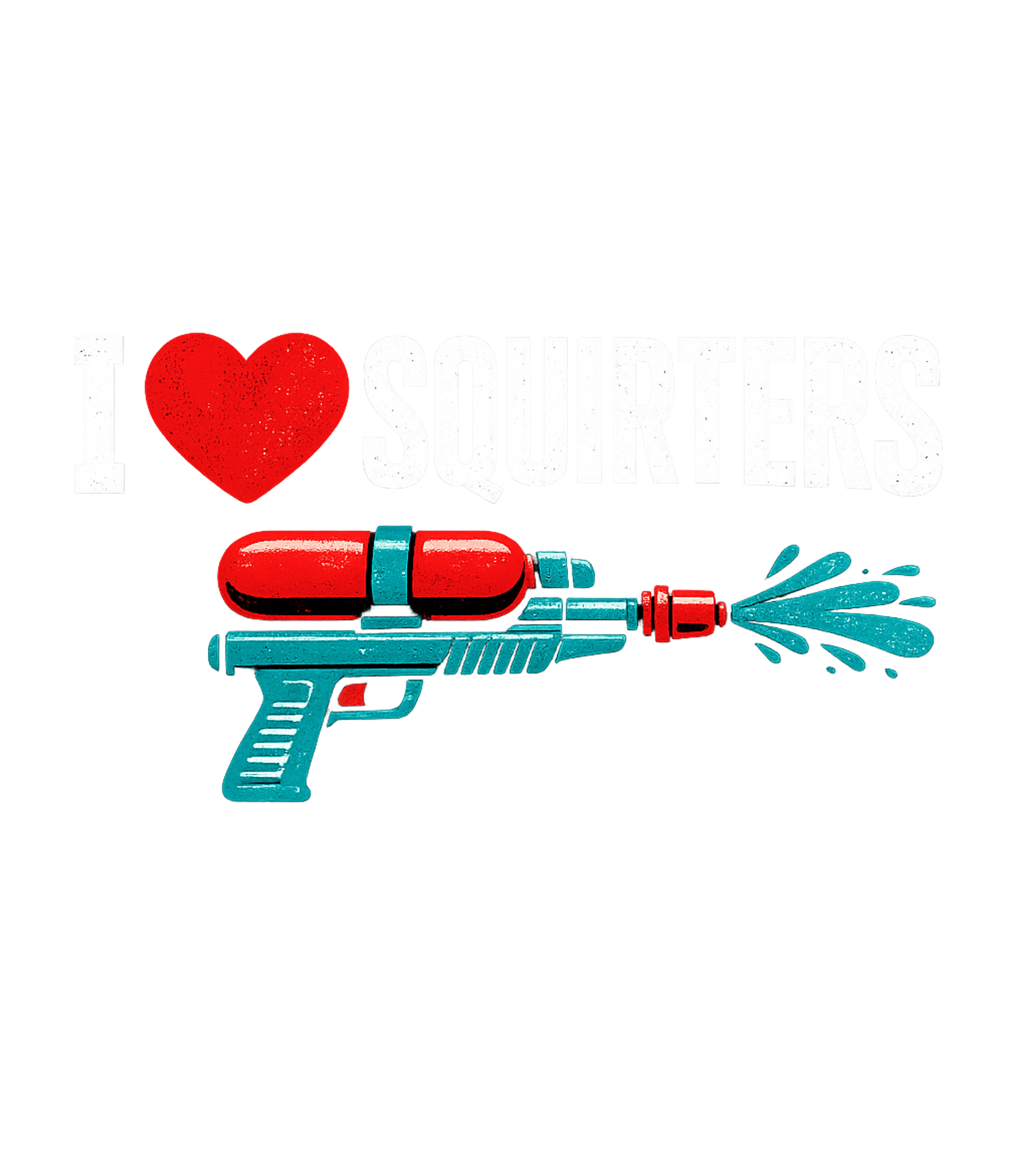 I Love Squirters Dad Jokes Premium T-Shirt featuring Embrace summer fun with this playful graphic tee featuring a – designed by Geoff Brown @ SunFrog I Love Squirters Dad Jokes Premium T-Shirt featuring Embrace summer fun with this playful graphic tee featuring a – designed by Geoff Brown @ SunFrog