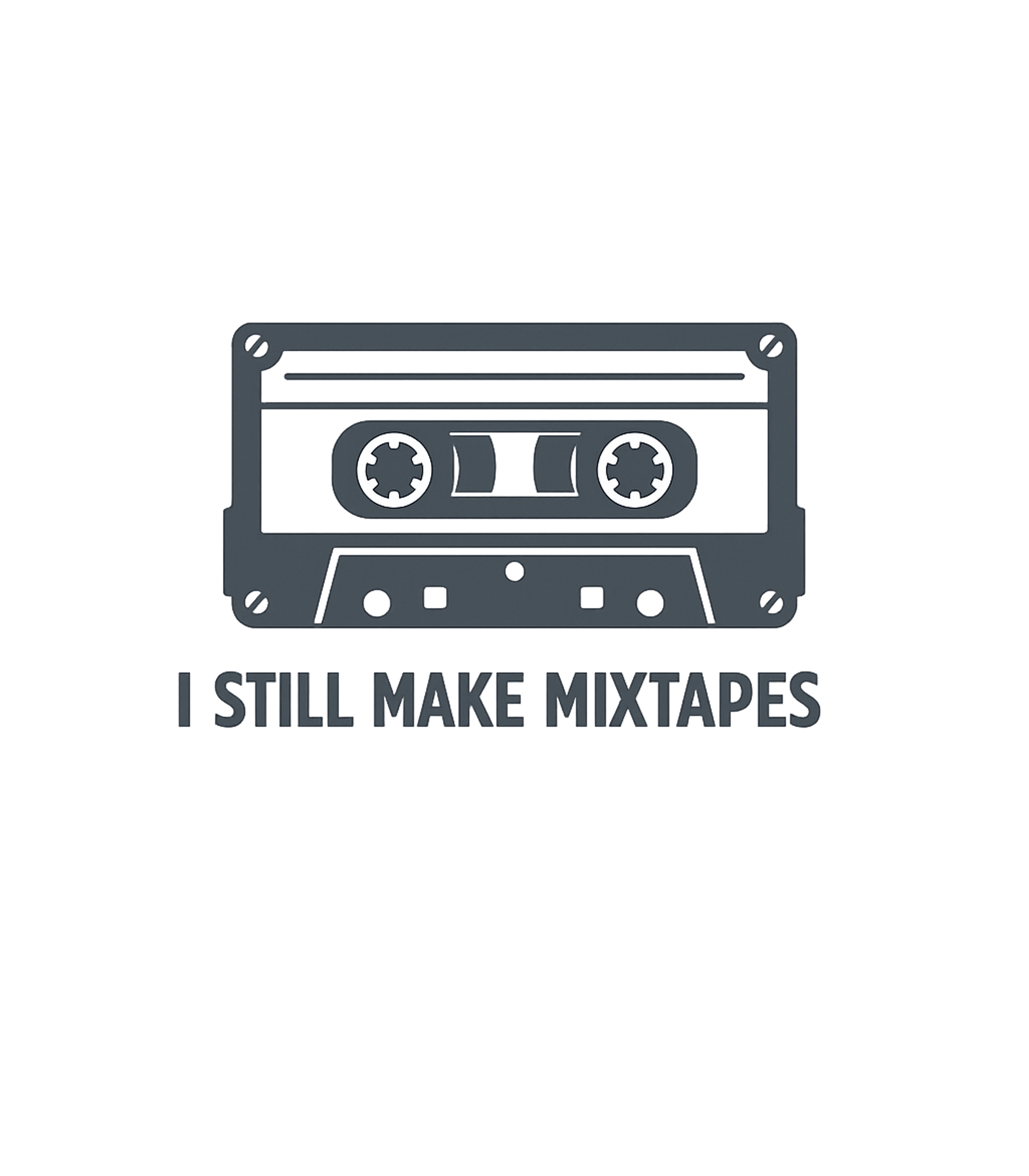 I Still Make Mixtapes Music Premium T-Shirt featuring Show off your love for classic music culture with this retro – designed by Geoff Brown @ SunFrog I Still Make Mixtapes Music Premium T-Shirt featuring Show off your love for classic music culture with this retro – designed by Geoff Brown @ SunFrog