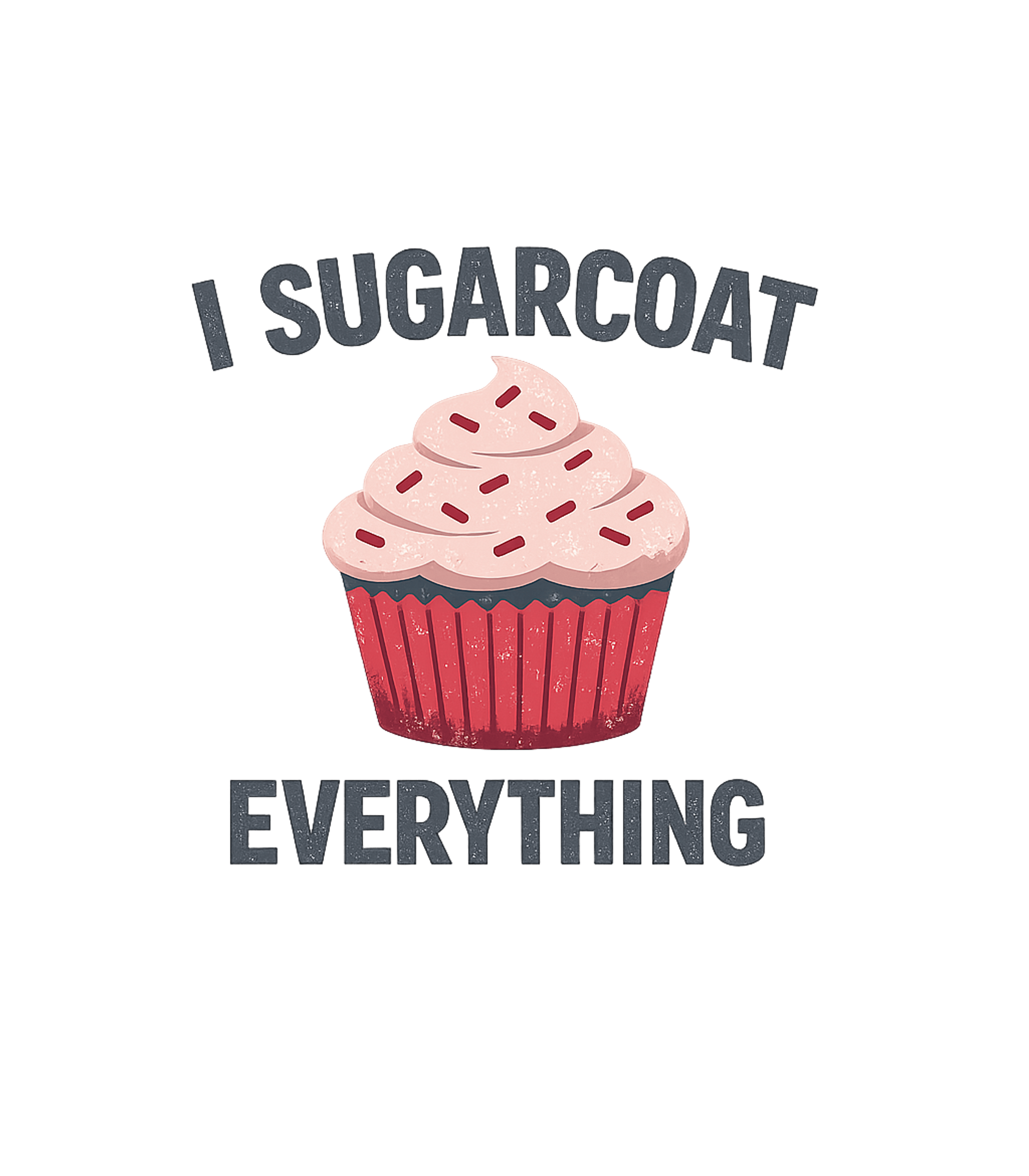 I Sugarcoat Everything Sarcasm Premium T-Shirt featuring Embrace your sweet side with this funny design featuring a d – designed by Geoff Brown @ SunFrog I Sugarcoat Everything Sarcasm Premium T-Shirt featuring Embrace your sweet side with this funny design featuring a d – designed by Geoff Brown @ SunFrog