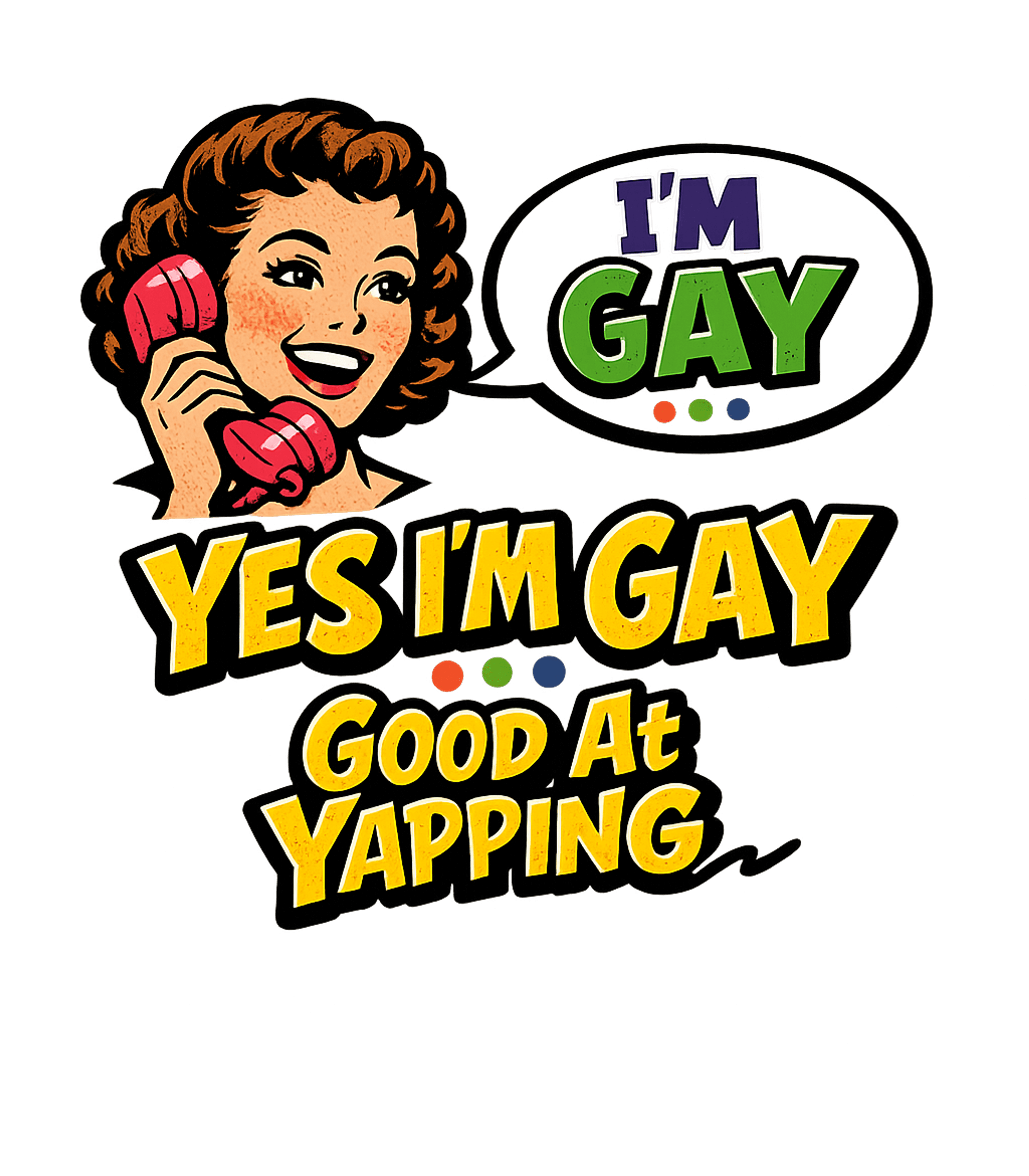 I'm Gay Good At Yapping Meme Humor Crewneck Sweatshirt featuring Embrace your identity with this humorous retro-style tee fea – designed by Geoff Brown @ SunFrog I'm Gay Good At Yapping Meme Humor Crewneck Sweatshirt featuring Embrace your identity with this humorous retro-style tee fea – designed by Geoff Brown @ SunFrog