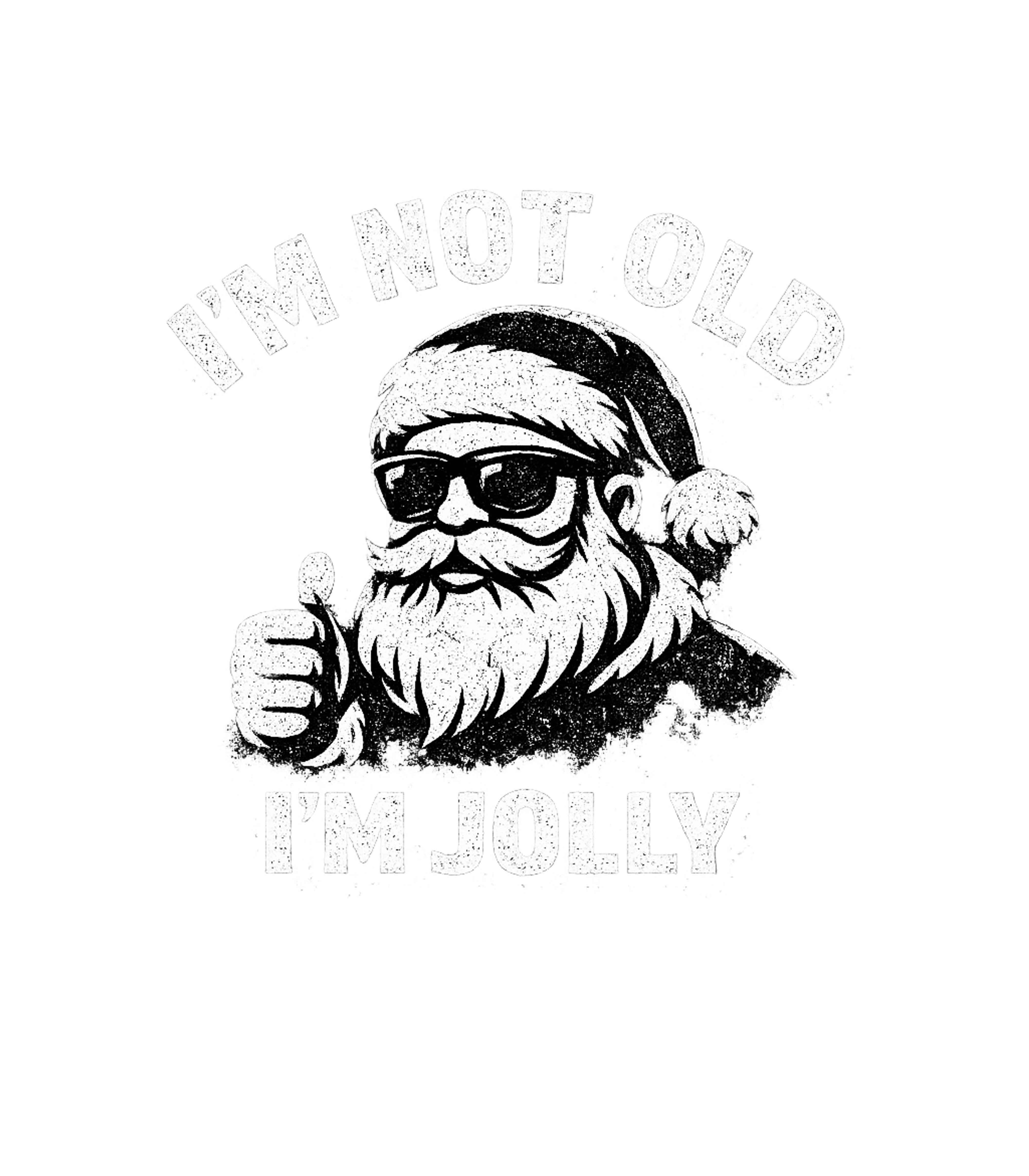 I'm Not Old, I'm Jolly Dad Jokes Premium T-Shirt featuring Embrace the festive spirit with this humorous Santa Claus gr – designed by Geoff Brown @ SunFrog I'm Not Old, I'm Jolly Dad Jokes Premium T-Shirt featuring Embrace the festive spirit with this humorous Santa Claus gr – designed by Geoff Brown @ SunFrog