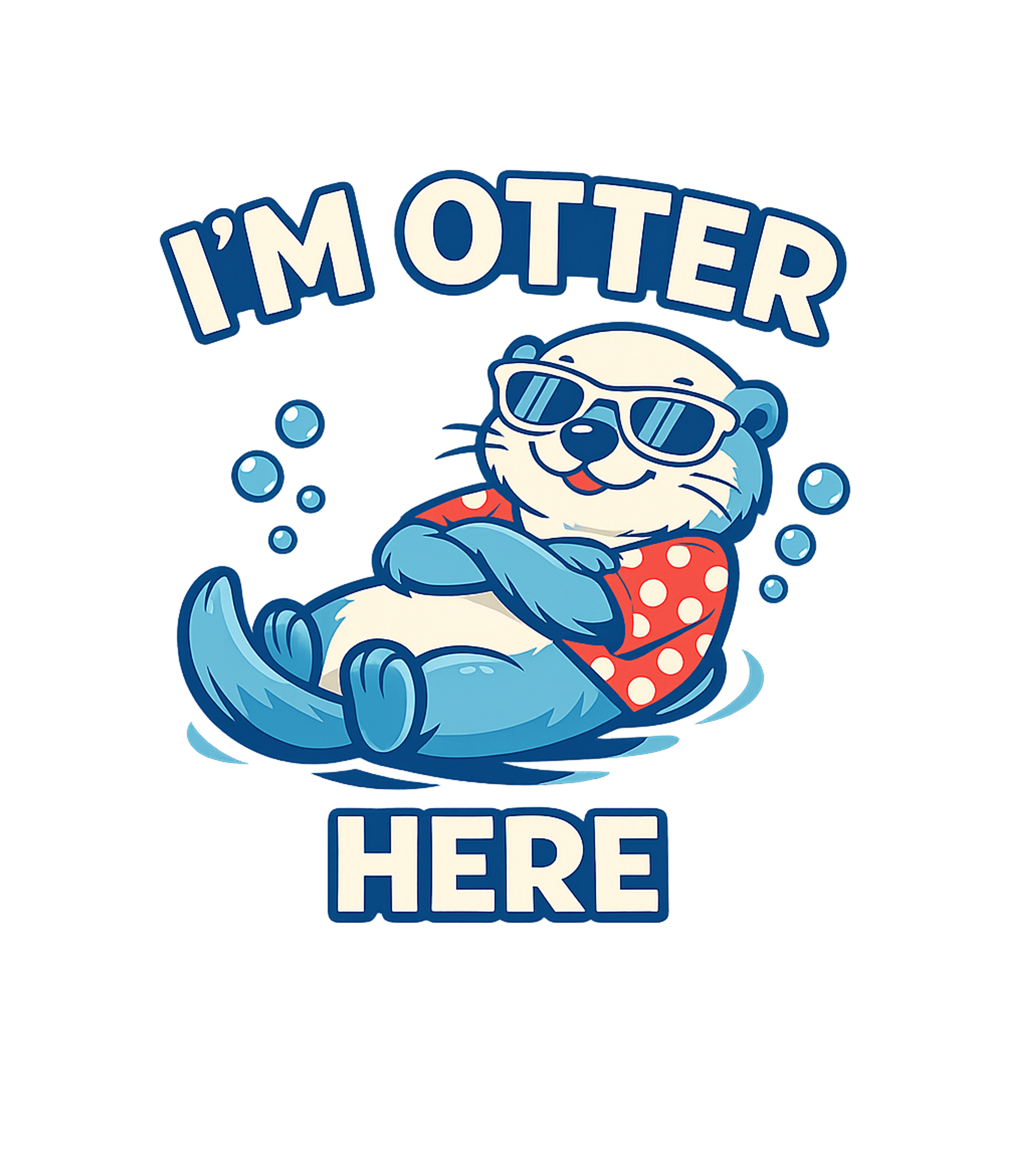 I'm Otter Here Pun Dad Jokes Tank Top featuring This fun graphic features a cool otter in sunglasses, ready – designed by Geoff Brown @ SunFrog I'm Otter Here Pun Dad Jokes Tank Top featuring This fun graphic features a cool otter in sunglasses, ready – designed by Geoff Brown @ SunFrog