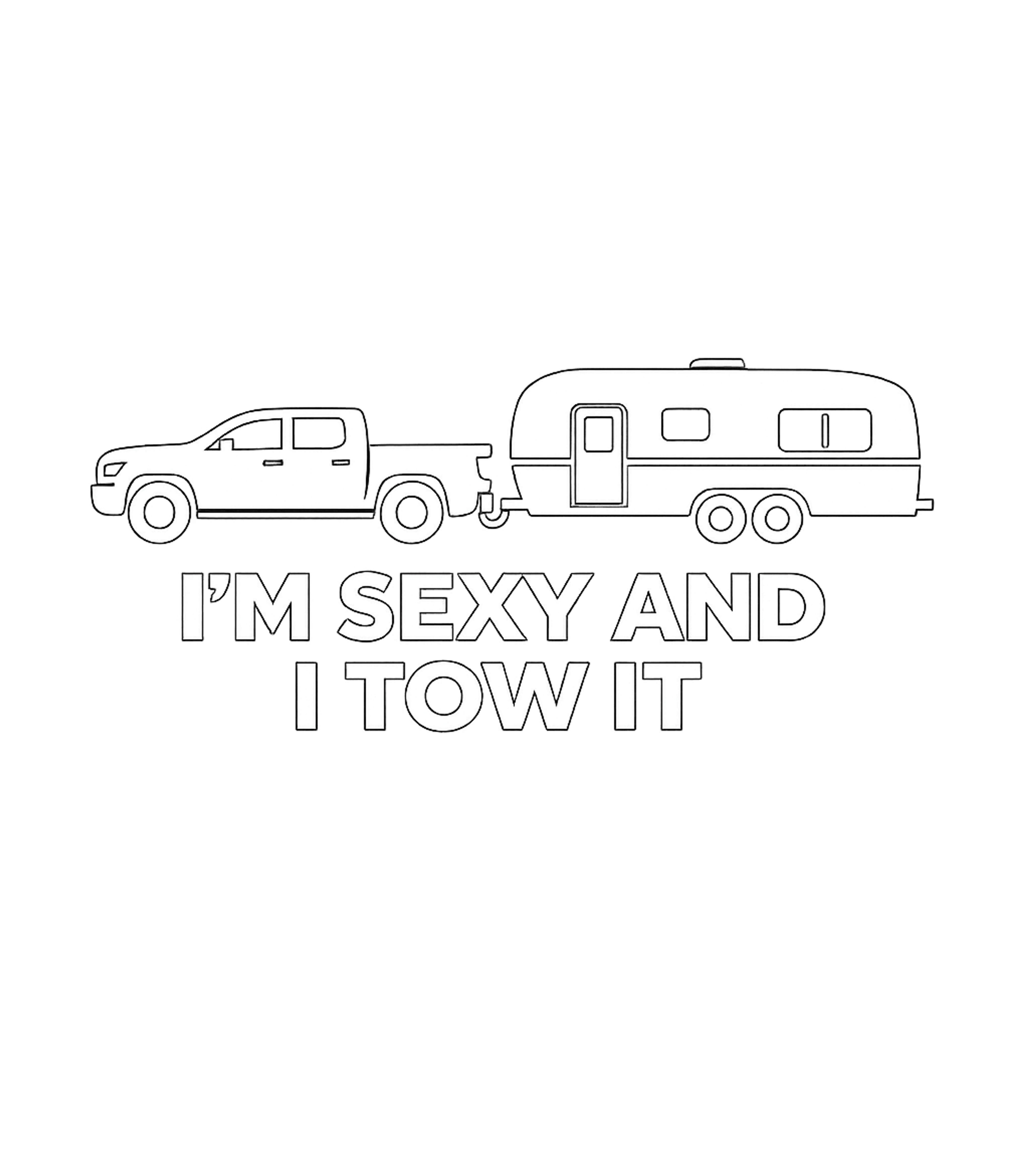 I'm Sexy And I Tow It Camping Premium T-Shirt featuring Show off your towing pride with this fun graphic tee featuri – designed by Geoff Brown @ SunFrog I'm Sexy And I Tow It Camping Premium T-Shirt featuring Show off your towing pride with this fun graphic tee featuri – designed by Geoff Brown @ SunFrog