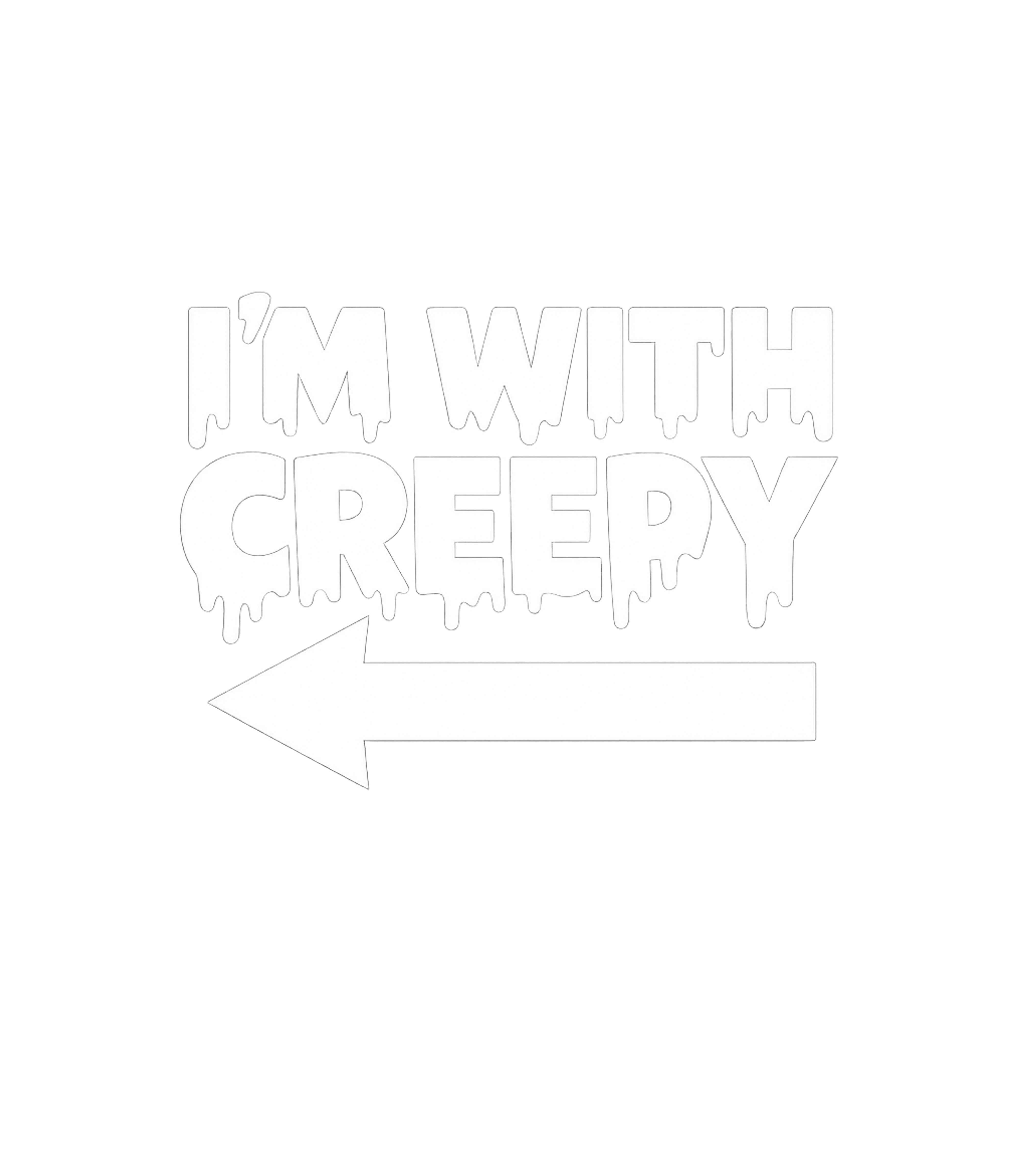 I'm With Creepy Arrow halloween Premium T-Shirt featuring This design features a playful, spooky message "I'M WITH CRE – designed by Geoff Brown @ SunFrog I'm With Creepy Arrow halloween Premium T-Shirt featuring This design features a playful, spooky message "I'M WITH CRE – designed by Geoff Brown @ SunFrog
