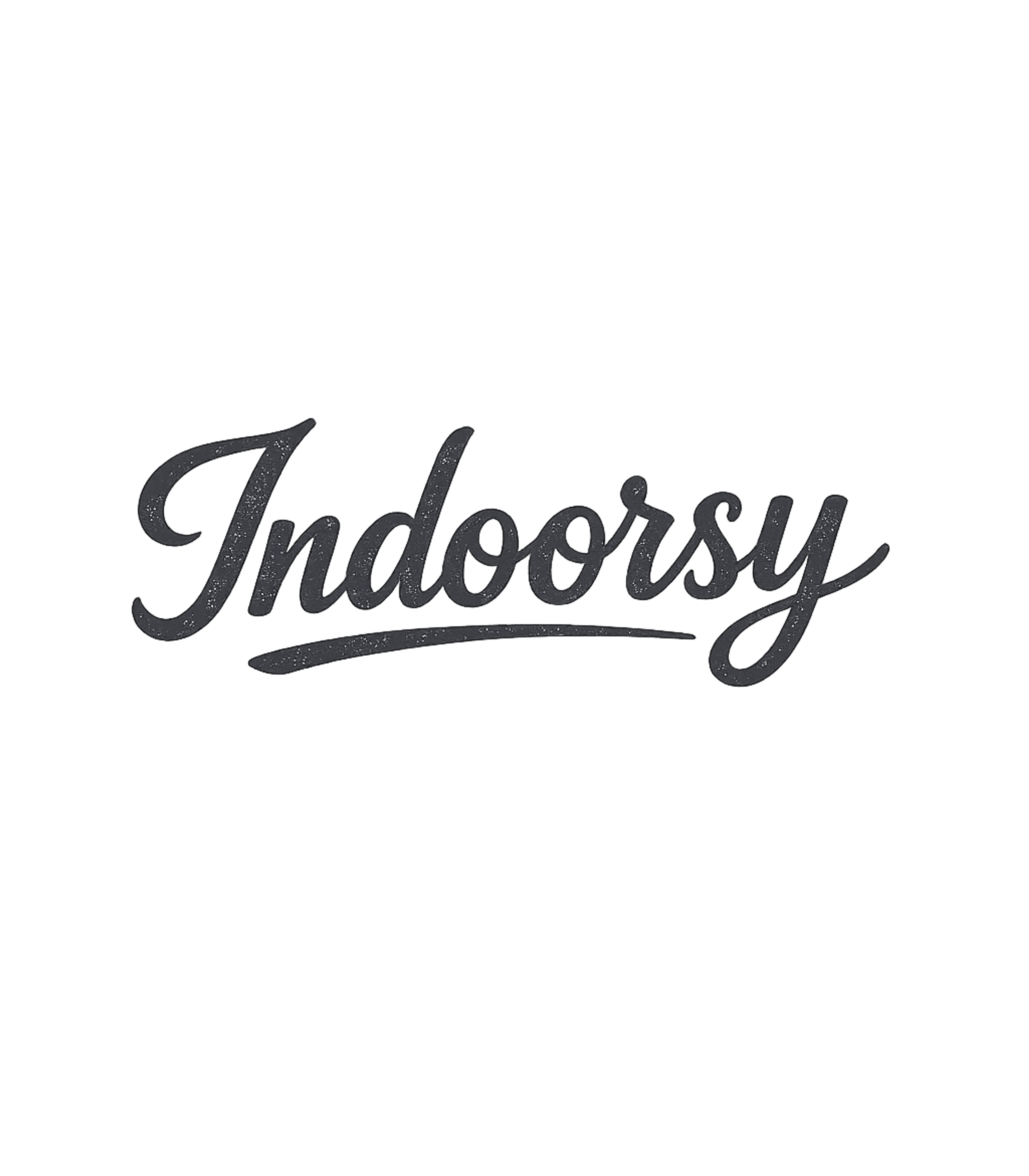 Indoorsy Script Graphic Sarcasm Premium T-Shirt featuring Embrace your love for all things cozy and comfortable with t – designed by Geoff Brown @ SunFrog Indoorsy Script Graphic Sarcasm Premium T-Shirt featuring Embrace your love for all things cozy and comfortable with t – designed by Geoff Brown @ SunFrog