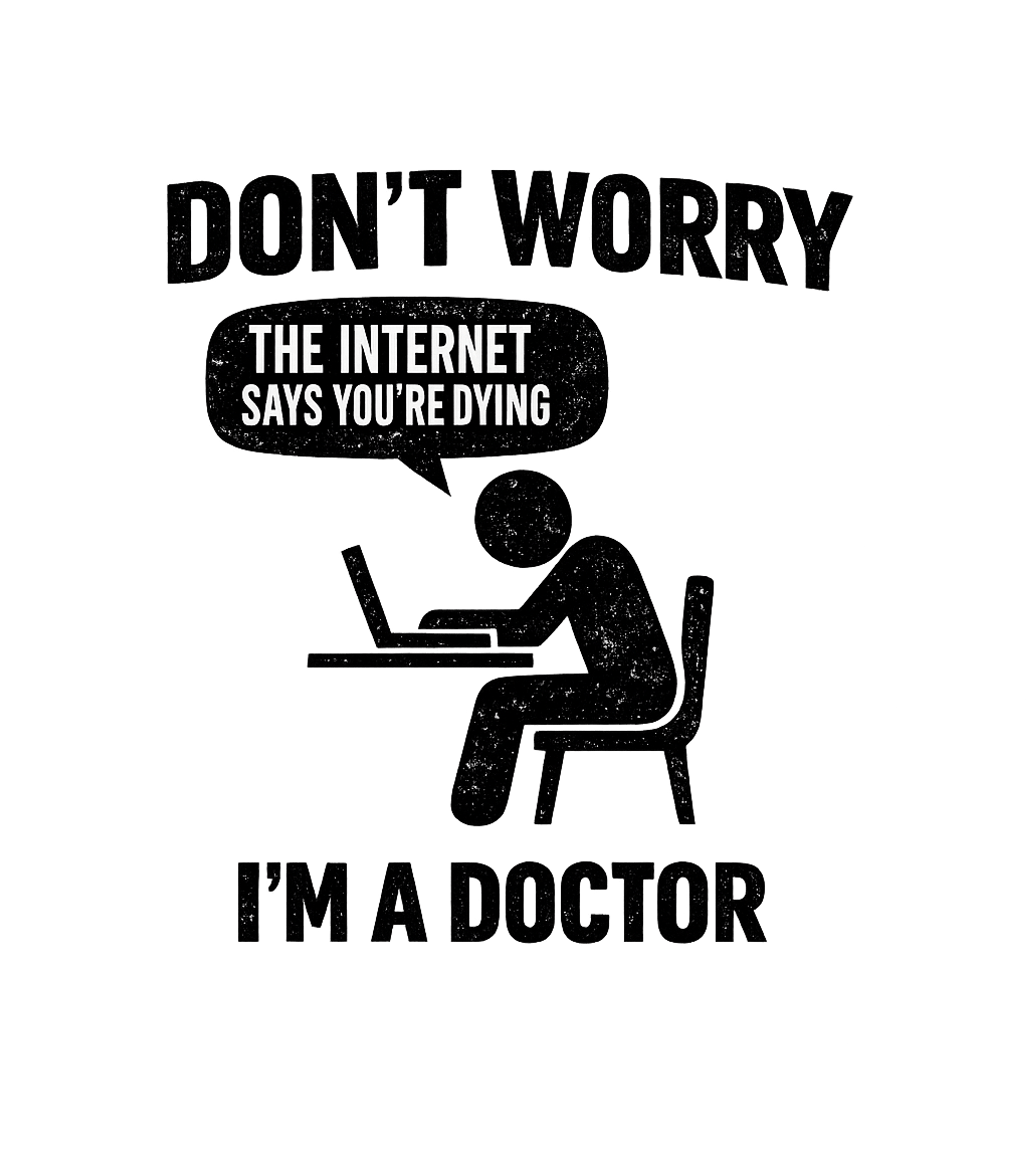Internet Doctor Diagnosis Sarcasm Sticker featuring A humorous graphic tee depicting the relatable experience of – designed by Geoff Brown @ SunFrog Internet Doctor Diagnosis Sarcasm Sticker featuring A humorous graphic tee depicting the relatable experience of – designed by Geoff Brown @ SunFrog