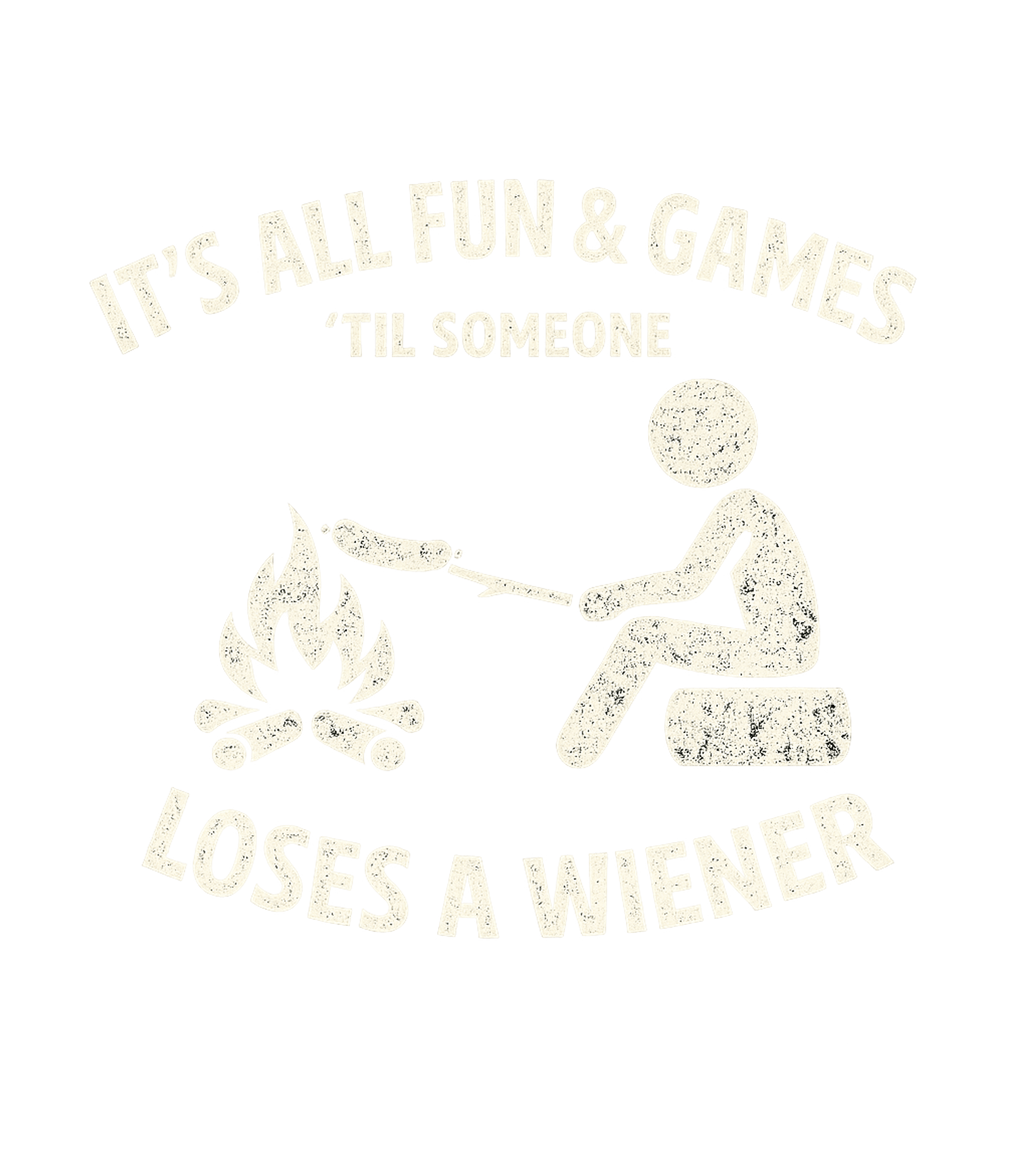 Its All Fun And Games Til Someone Loses A Wiener Men's T Shirt Graphic Premium T-Shirt featuring Generated via Design Mixer – designed by Geoff Brown @ SunFrog Its All Fun And Games Til Someone Loses A Wiener Men's T Shirt Graphic Premium T-Shirt featuring Generated via Design Mixer – designed by Geoff Brown @ SunFrog