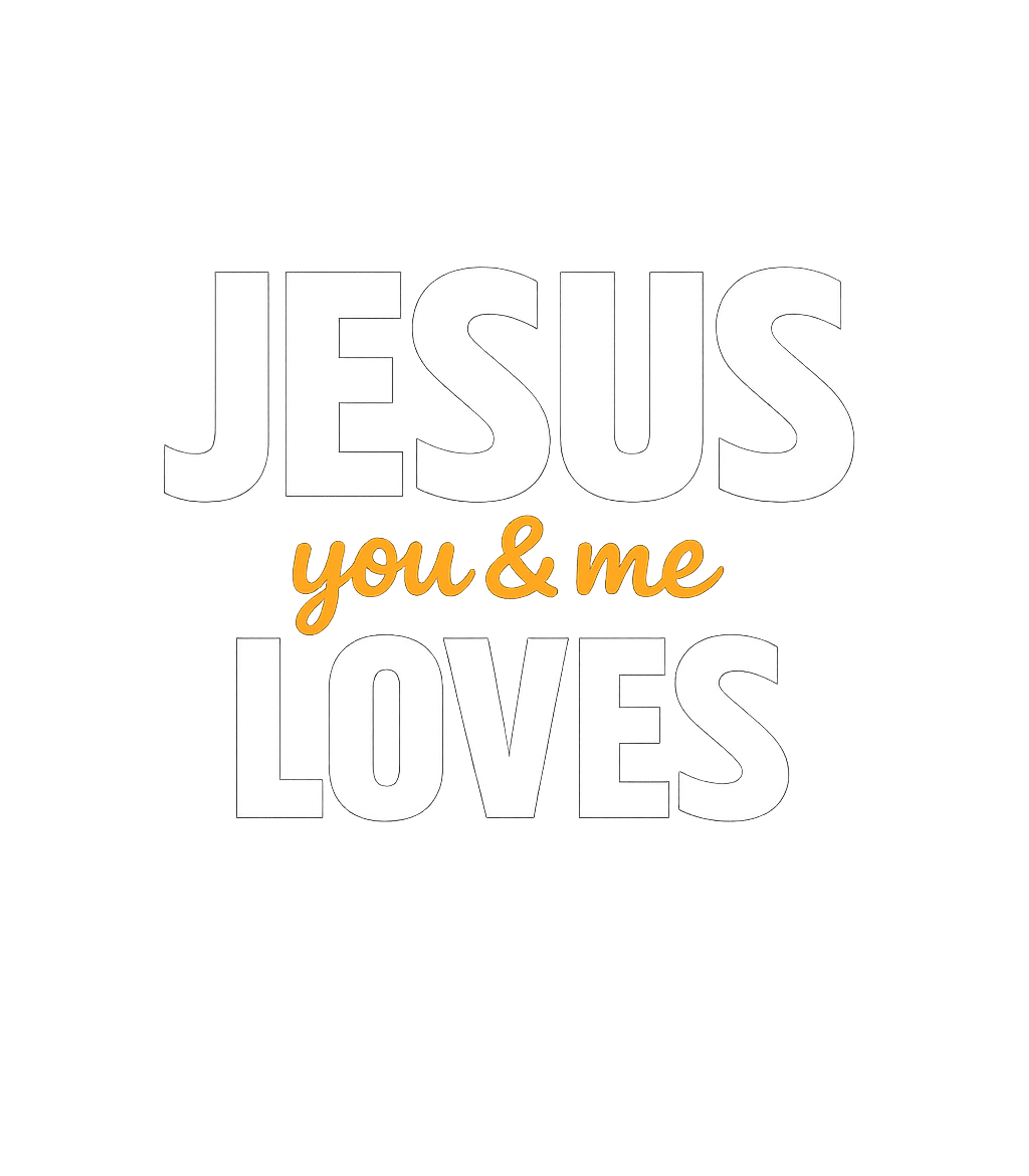 Jesus Loves You & Me Christian Faith Premium T-Shirt featuring This t-shirt artwork features a profound message of divine l – designed by Geoff Brown @ SunFrog Jesus Loves You & Me Christian Faith Premium T-Shirt featuring This t-shirt artwork features a profound message of divine l – designed by Geoff Brown @ SunFrog