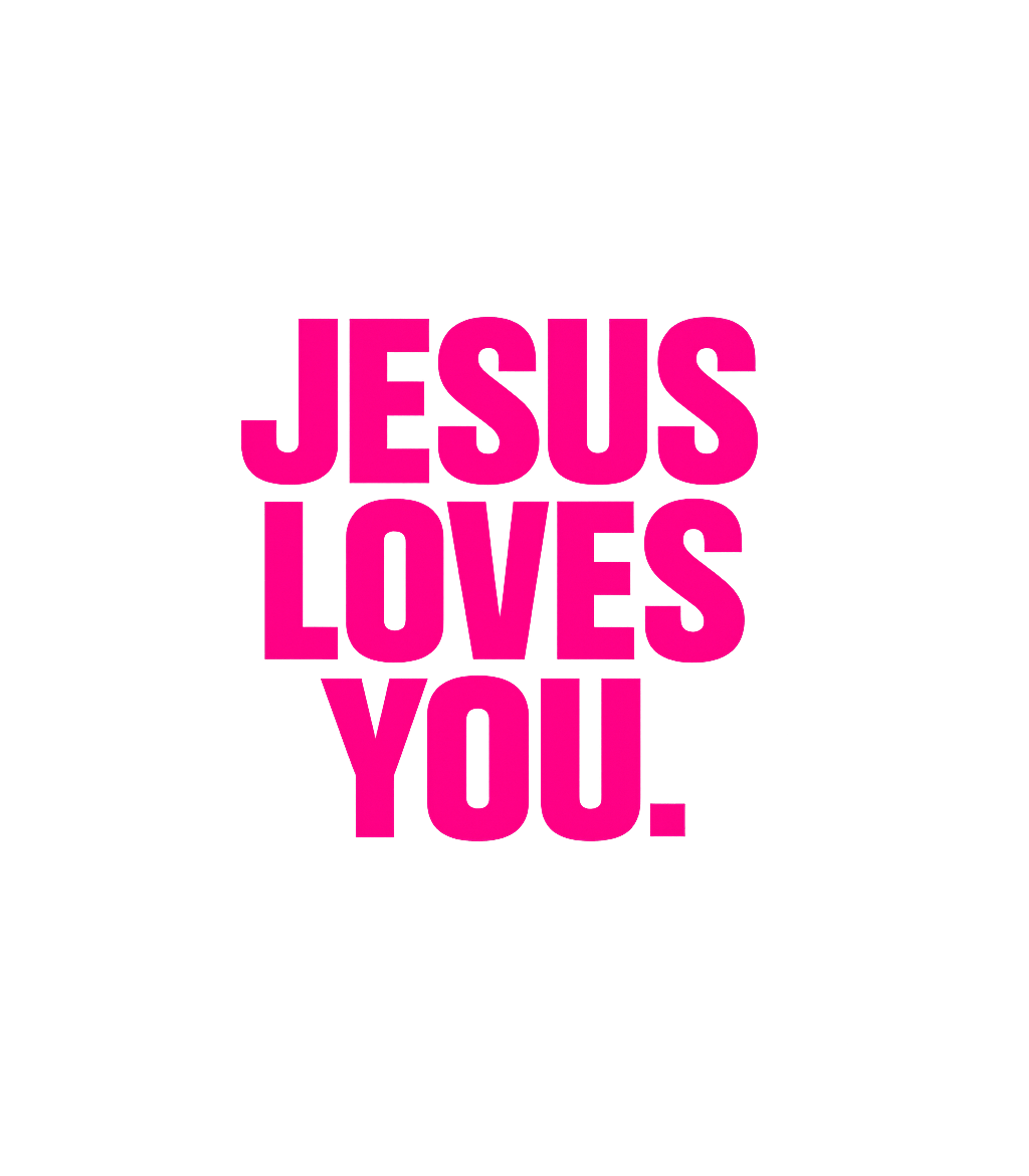 Jesus Loves You Pink Christian Faith Crewneck Sweatshirt featuring This powerful design features the timeless message "Jesus Lo – designed by Geoff Brown @ SunFrog Jesus Loves You Pink Christian Faith Crewneck Sweatshirt featuring This powerful design features the timeless message "Jesus Lo – designed by Geoff Brown @ SunFrog