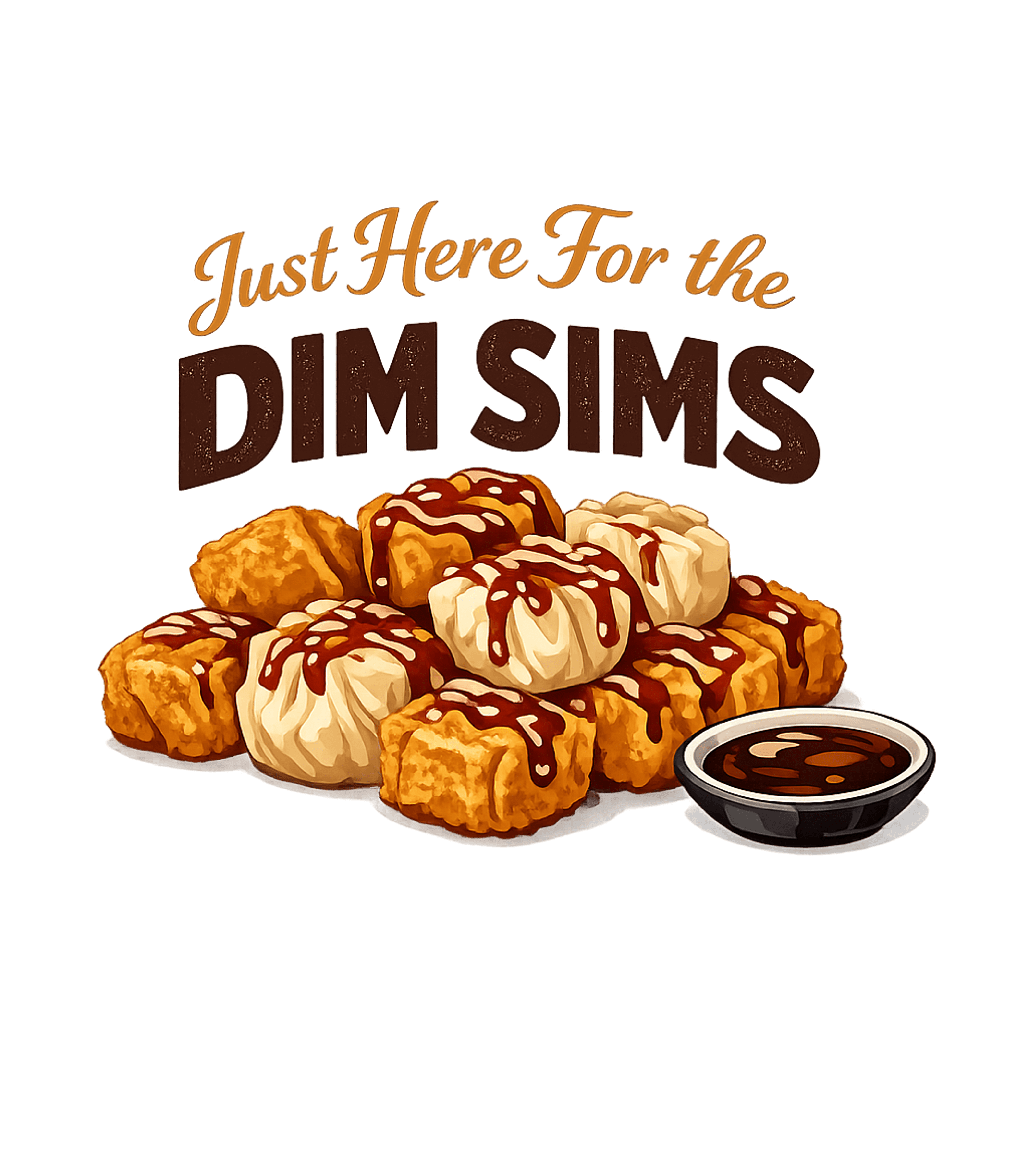Just Here for the Dim Sims T-Shirt Graphic Premium T-Shirt featuring Generated via Design Mixer – designed by Geoff Brown @ SunFrog Just Here for the Dim Sims T-Shirt Graphic Premium T-Shirt featuring Generated via Design Mixer – designed by Geoff Brown @ SunFrog