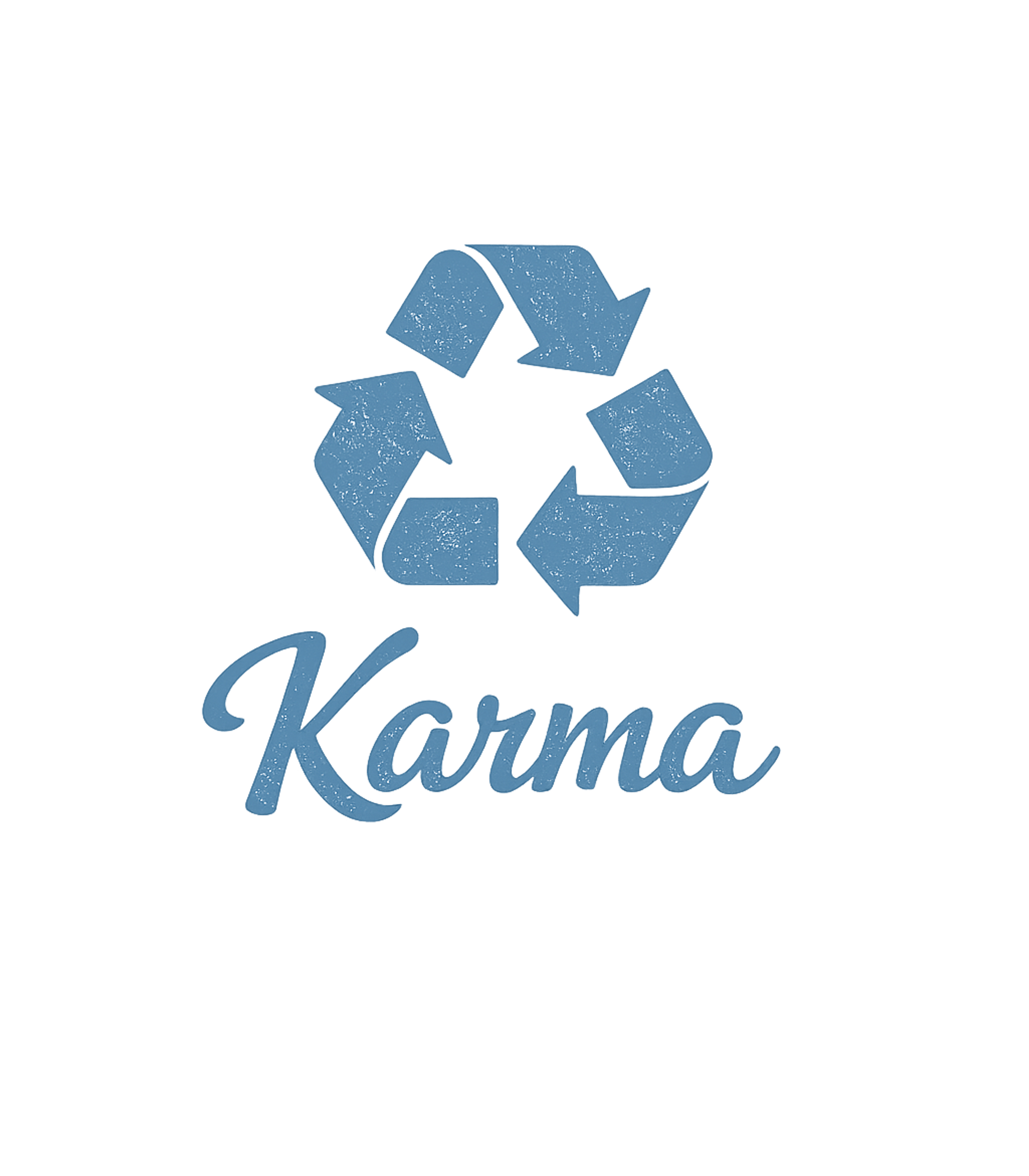 Karma Recycling Symbol Inspirational Messages Premium T-Shirt featuring This graphic features a distressed recycling symbol above th – designed by Geoff Brown @ SunFrog Karma Recycling Symbol Inspirational Messages Premium T-Shirt featuring This graphic features a distressed recycling symbol above th – designed by Geoff Brown @ SunFrog