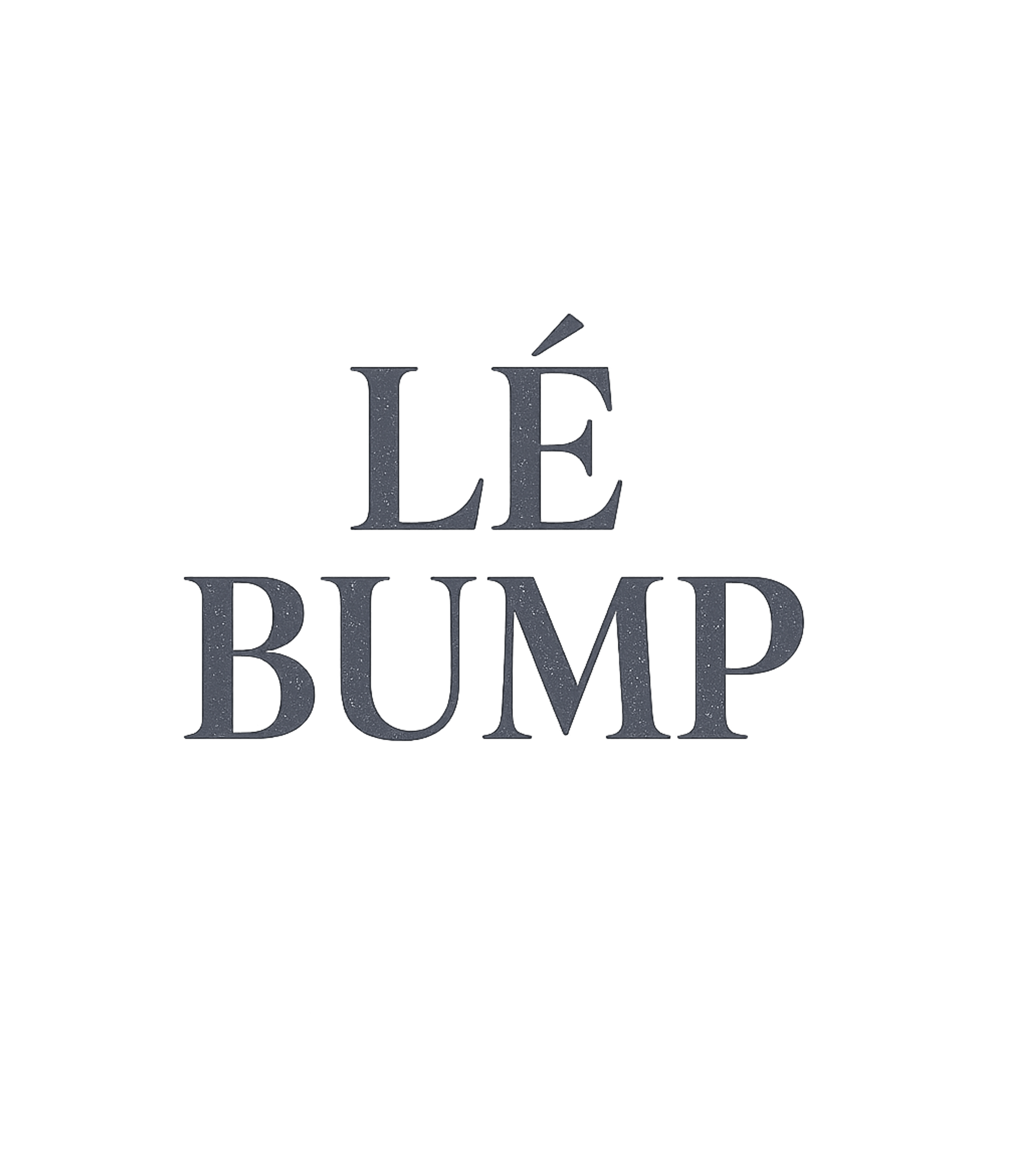 LÉ BUMP Meme Humor Premium T-Shirt featuring Embrace playful sophistication with the LÉ BUMP graphic tee – designed by Geoff Brown @ SunFrog LÉ BUMP Meme Humor Premium T-Shirt featuring Embrace playful sophistication with the LÉ BUMP graphic tee – designed by Geoff Brown @ SunFrog
