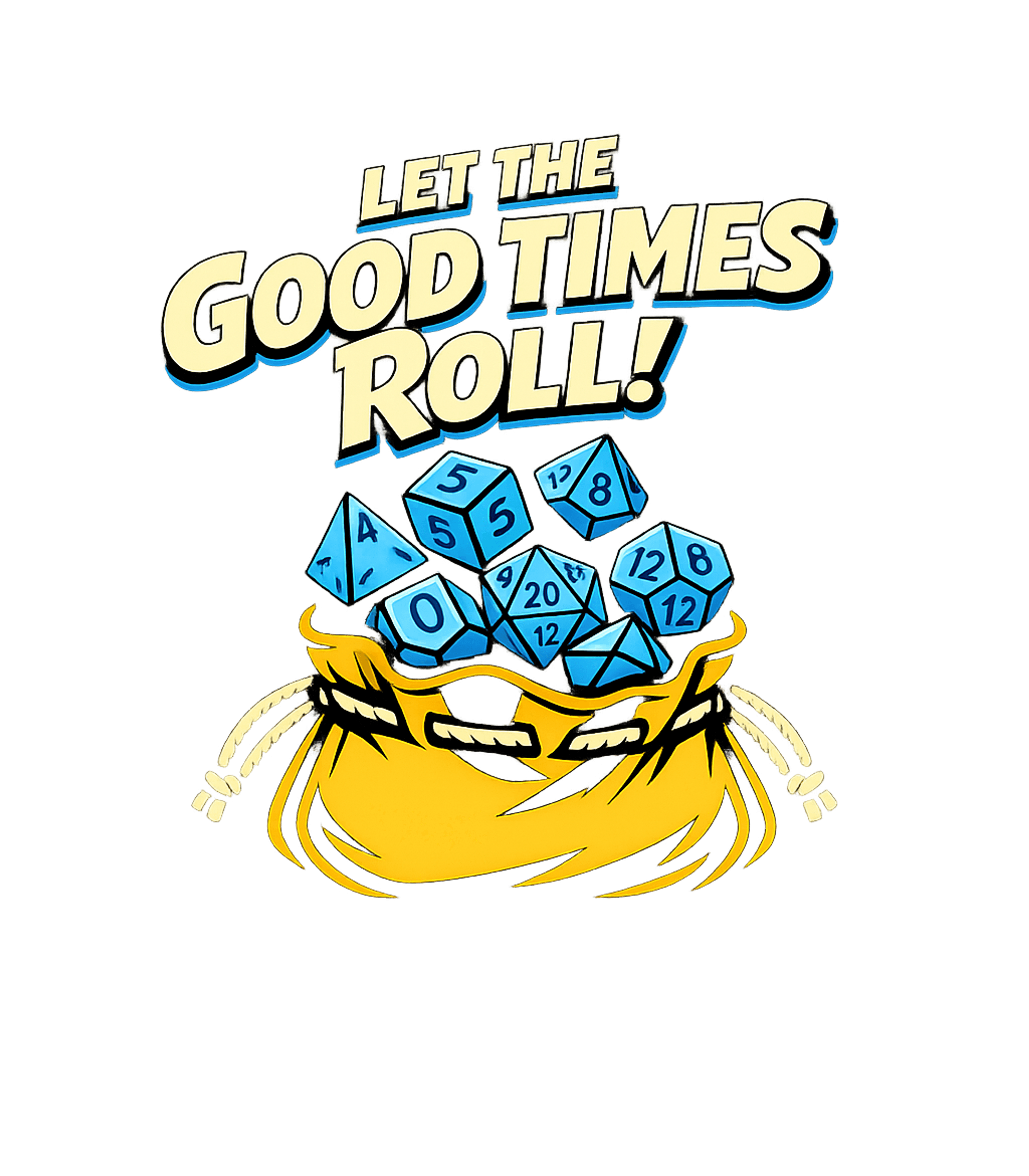 Let The Good Times Roll! Gaming Tank Top featuring Celebrate game night with this fun graphic featuring a bag o – designed by Geoff Brown @ SunFrog Let The Good Times Roll! Gaming Tank Top featuring Celebrate game night with this fun graphic featuring a bag o – designed by Geoff Brown @ SunFrog