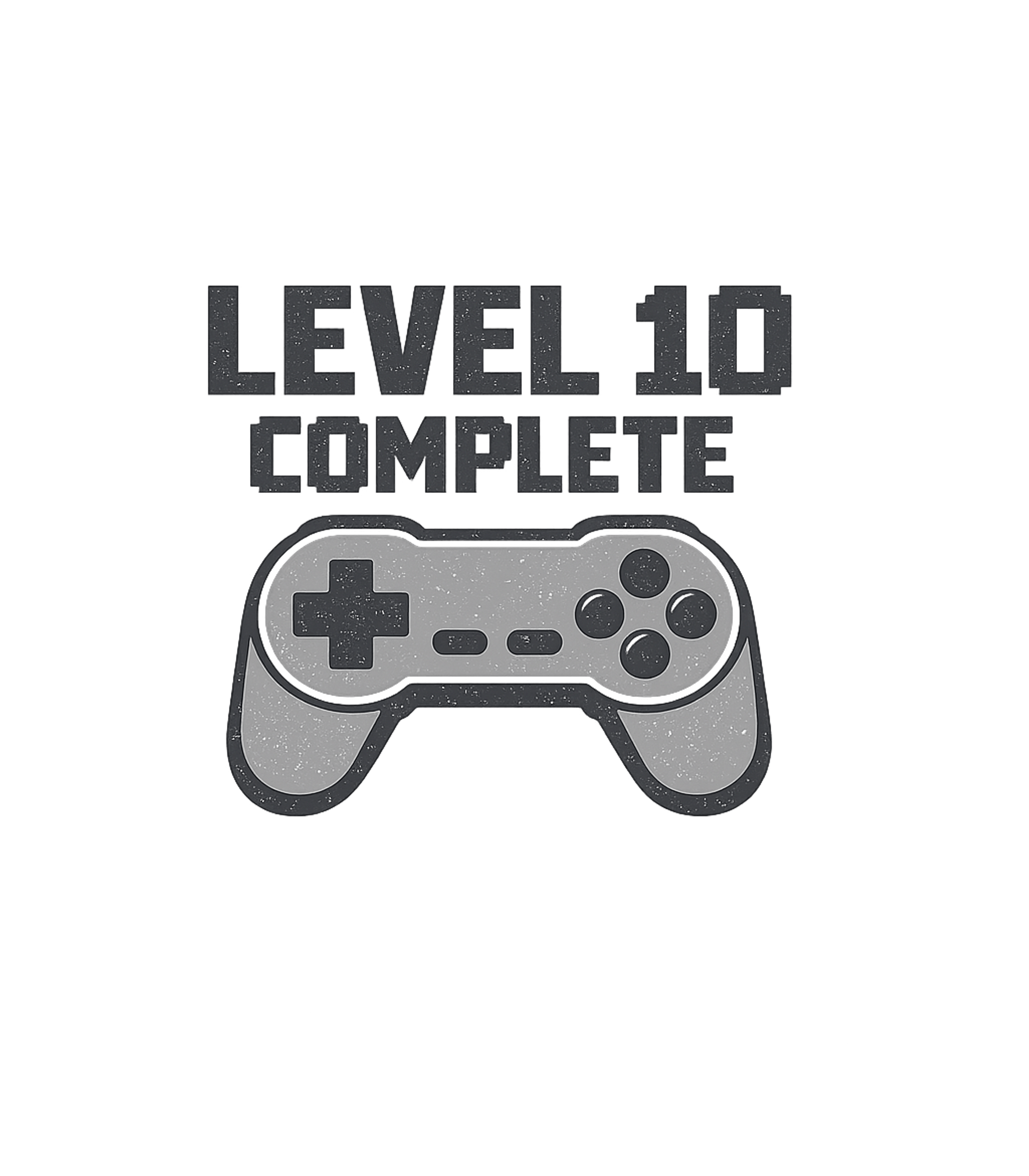 Level 10 Complete Gamer Gaming Premium T-Shirt featuring Celebrate a significant milestone or 10th birthday with this – designed by Geoff Brown @ SunFrog Level 10 Complete Gamer Gaming Premium T-Shirt featuring Celebrate a significant milestone or 10th birthday with this – designed by Geoff Brown @ SunFrog