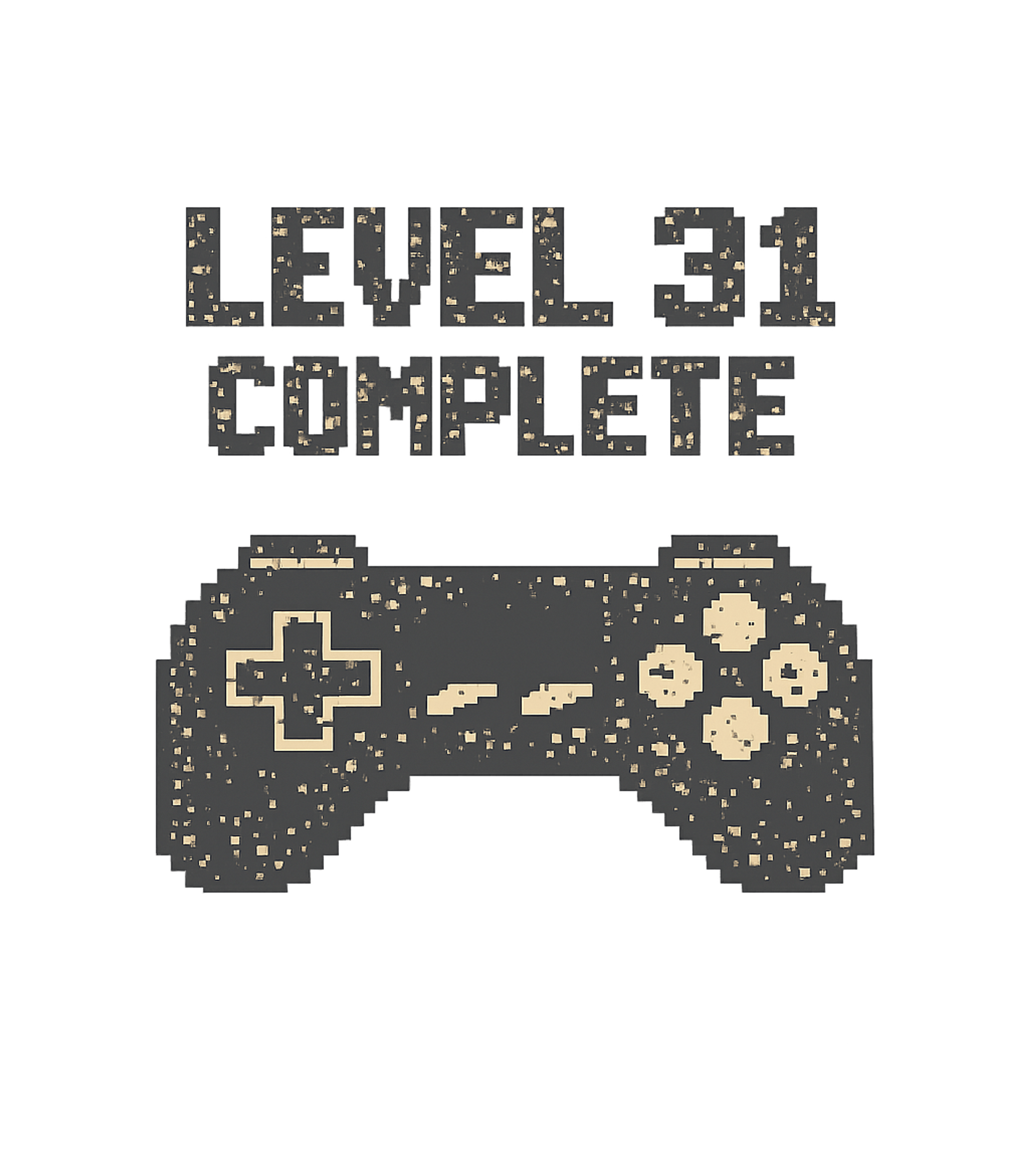 Level 31 Complete Gamer Gaming Premium T-Shirt featuring Celebrate a life milestone with this retro pixel art t-shirt – designed by Geoff Brown @ SunFrog Level 31 Complete Gamer Gaming Premium T-Shirt featuring Celebrate a life milestone with this retro pixel art t-shirt – designed by Geoff Brown @ SunFrog
