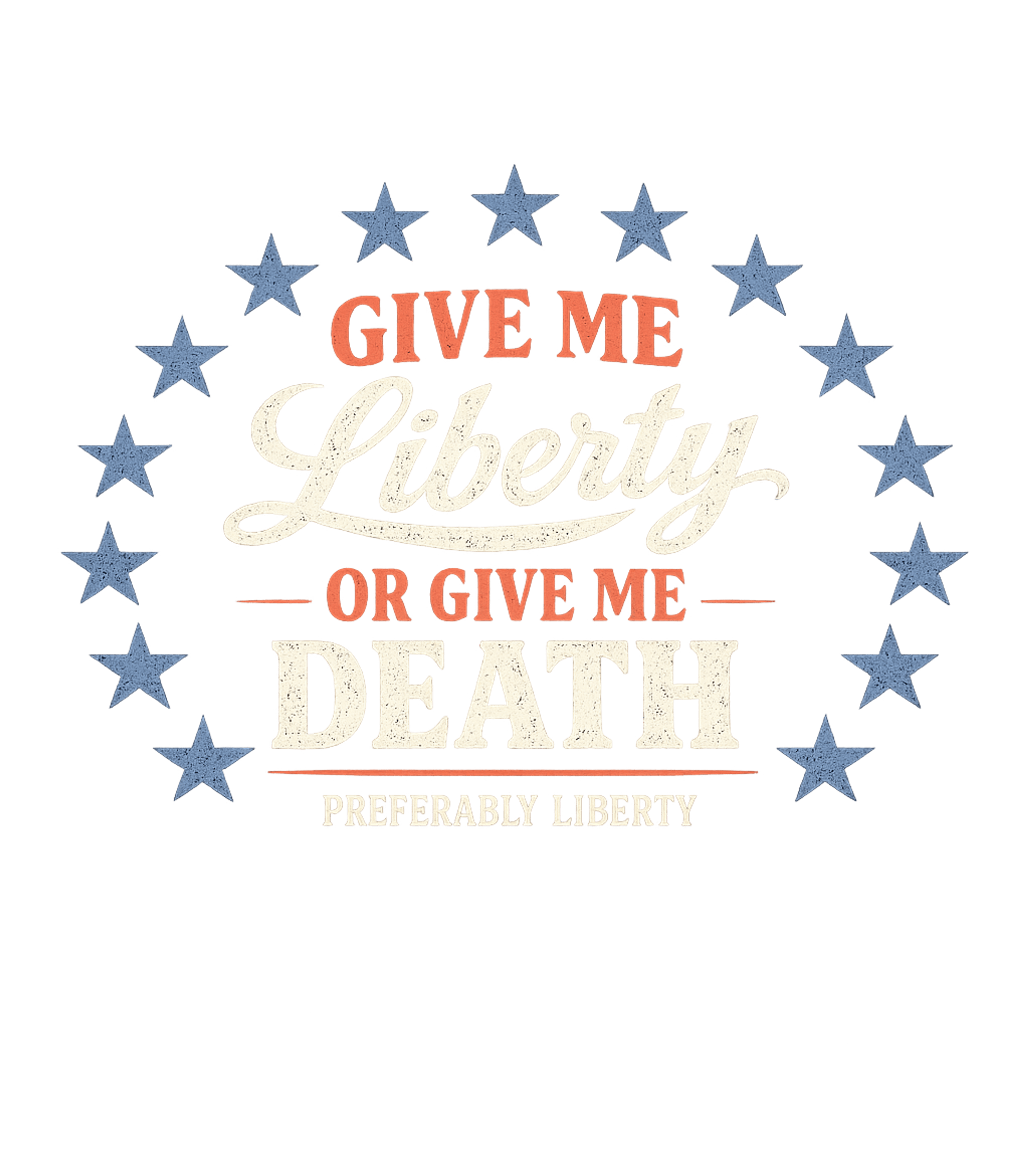 Liberty Or Death Quote Freedom / Constitution Crewneck Sweatshirt featuring This vintage-style tee features the iconic 'Give Me Liberty – designed by Geoff Brown @ SunFrog Liberty Or Death Quote Freedom / Constitution Crewneck Sweatshirt featuring This vintage-style tee features the iconic 'Give Me Liberty – designed by Geoff Brown @ SunFrog